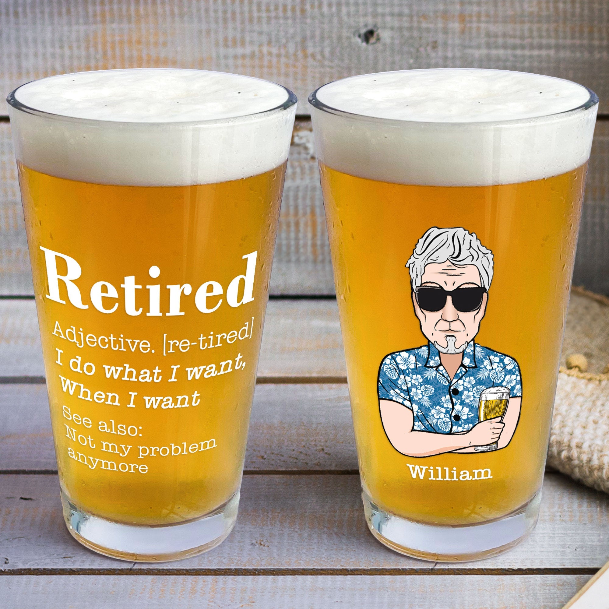 Retired Definition I Do What I Want When I Want - Personalized Beer Glass