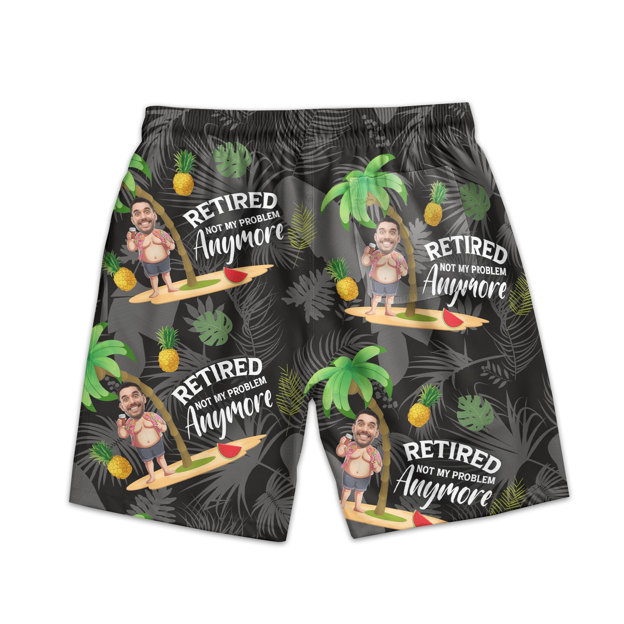 Retired Not My Problem Anymore - Personalized Photo Men's Beach Shorts