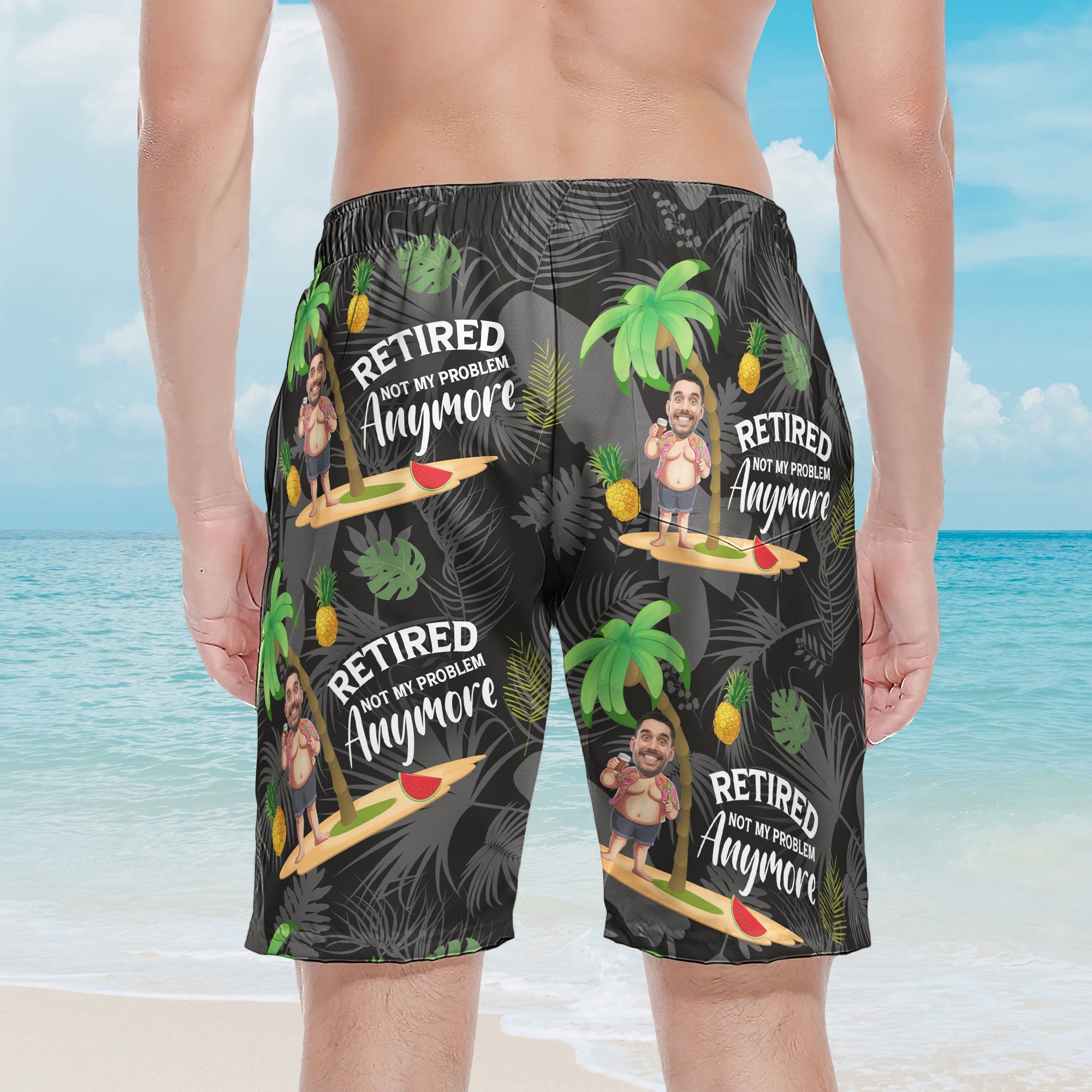 Retired Not My Problem Anymore - Personalized Photo Men's Beach Shorts