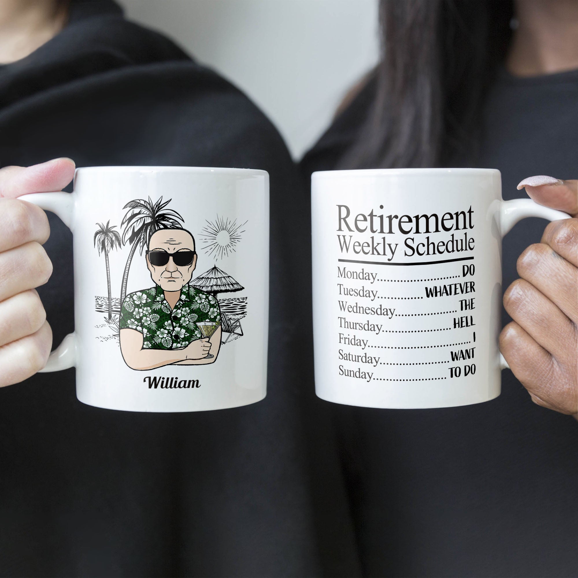 Retirement Weekly Schedule - Personalized Mug - Gift For Husband/Dad/Grandpa/Grandma