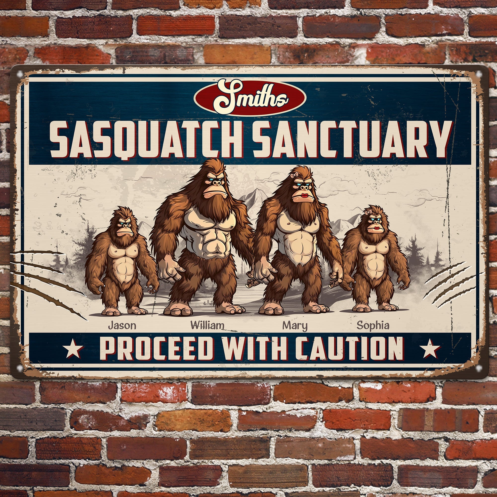 Sasquatch Sanctuary, Proceed With Caution - Personalized Metal Sign