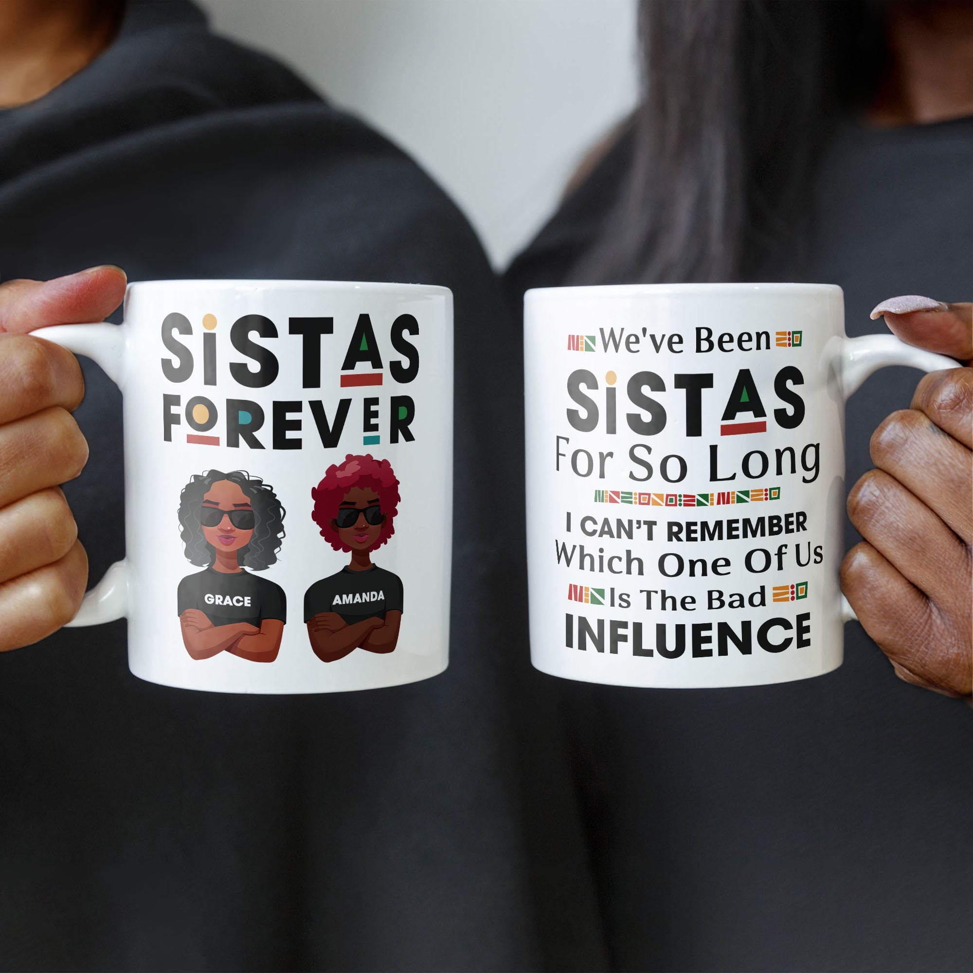 Sistas Forever - Personalized Mug