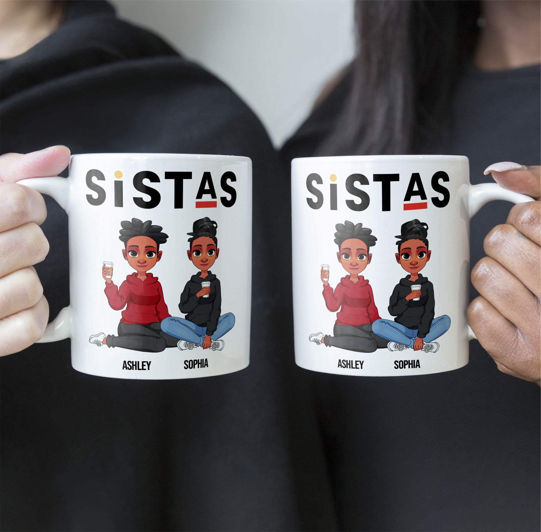 Sistas - Limited Version - Personalized Mug