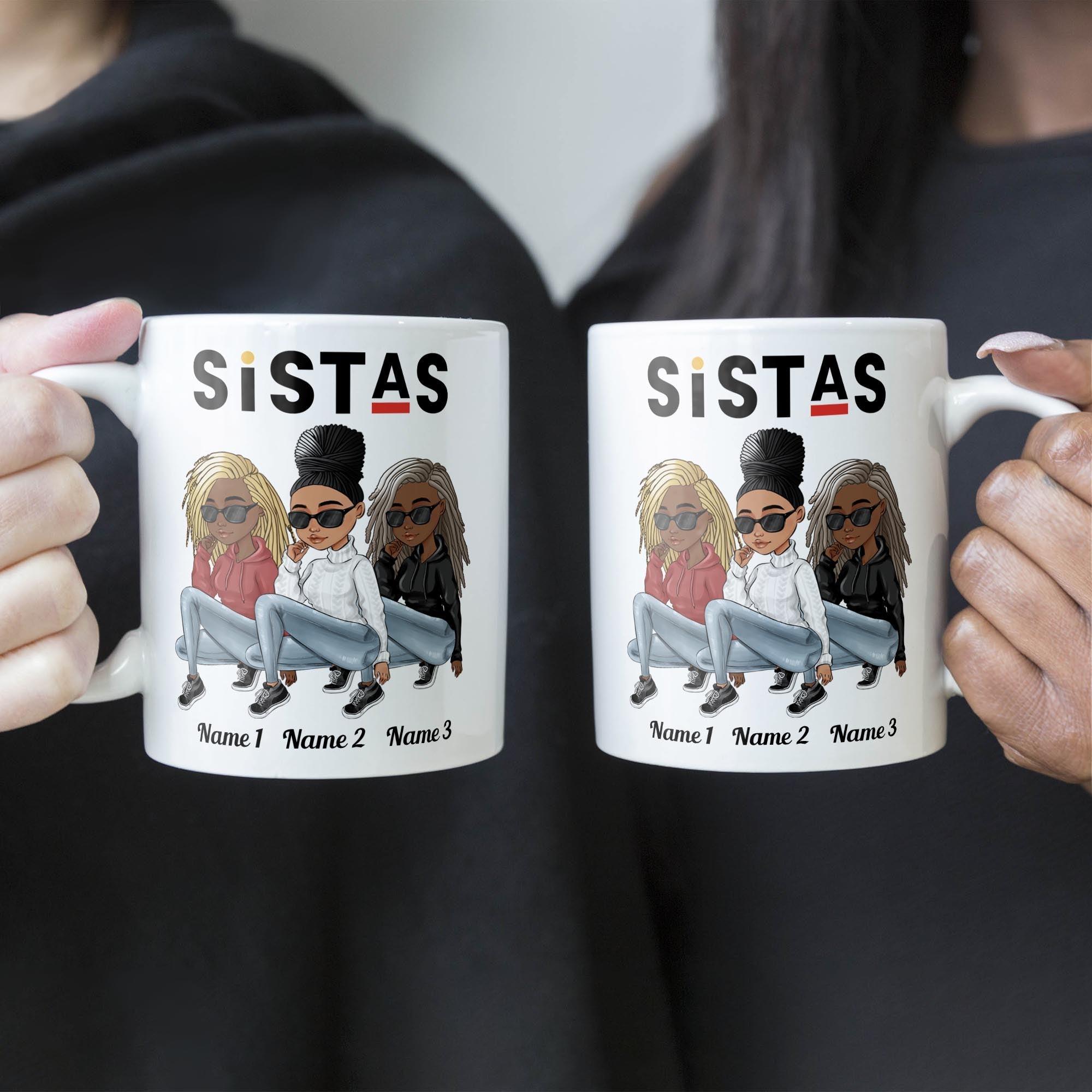 Sistas - Personalized Mug  - Birthday Gift For Sistas, Besties, Black Women