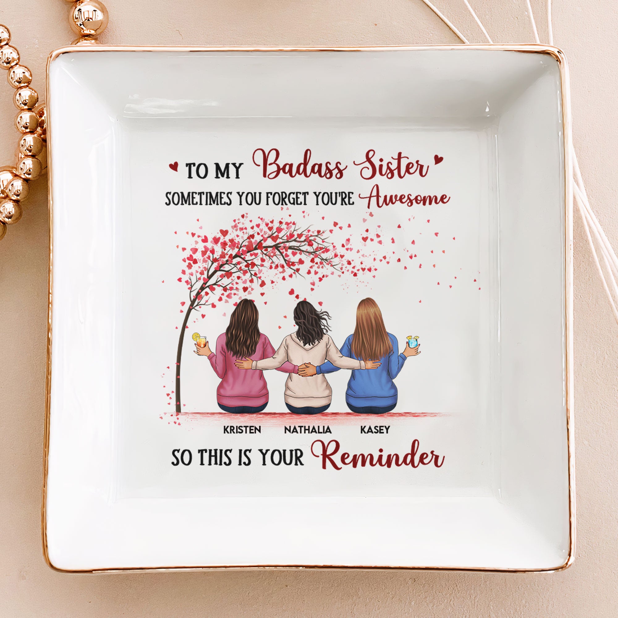 Sister - This Is Your Reminder - Personalized Jewelry Dish