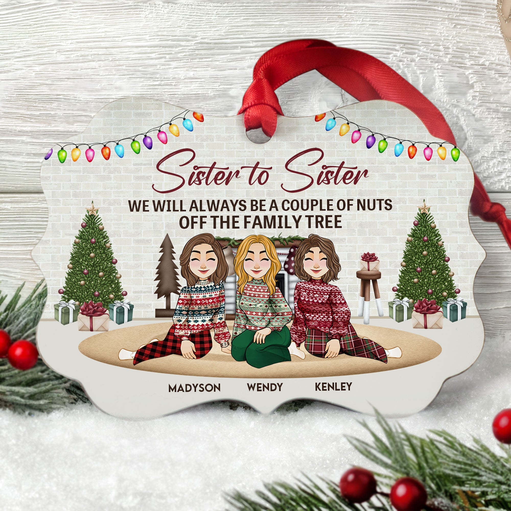 Sister To Sister - Personalized Aluminum Ornament