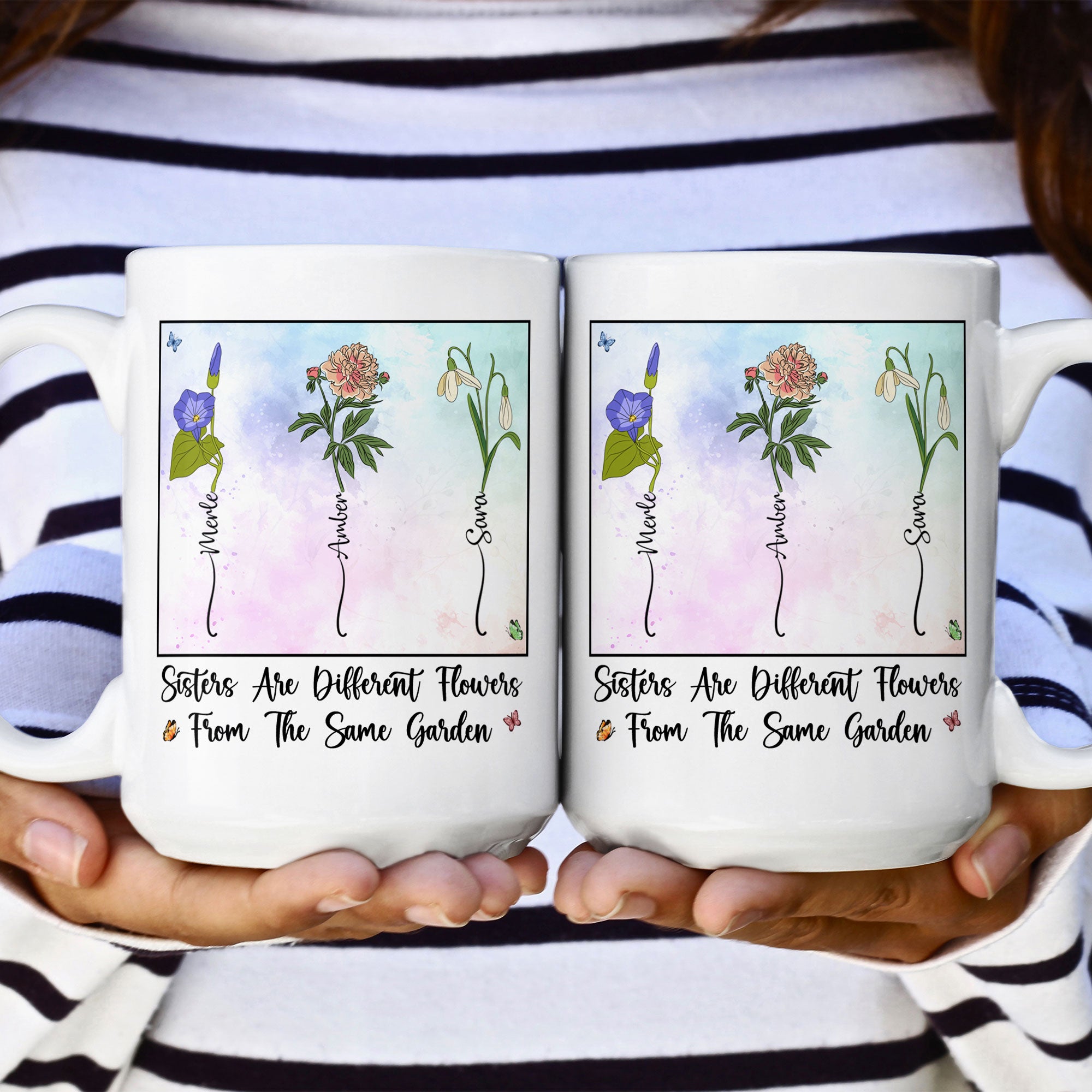 Sisters Different Flowers From The Same Garden - Personalized Mug