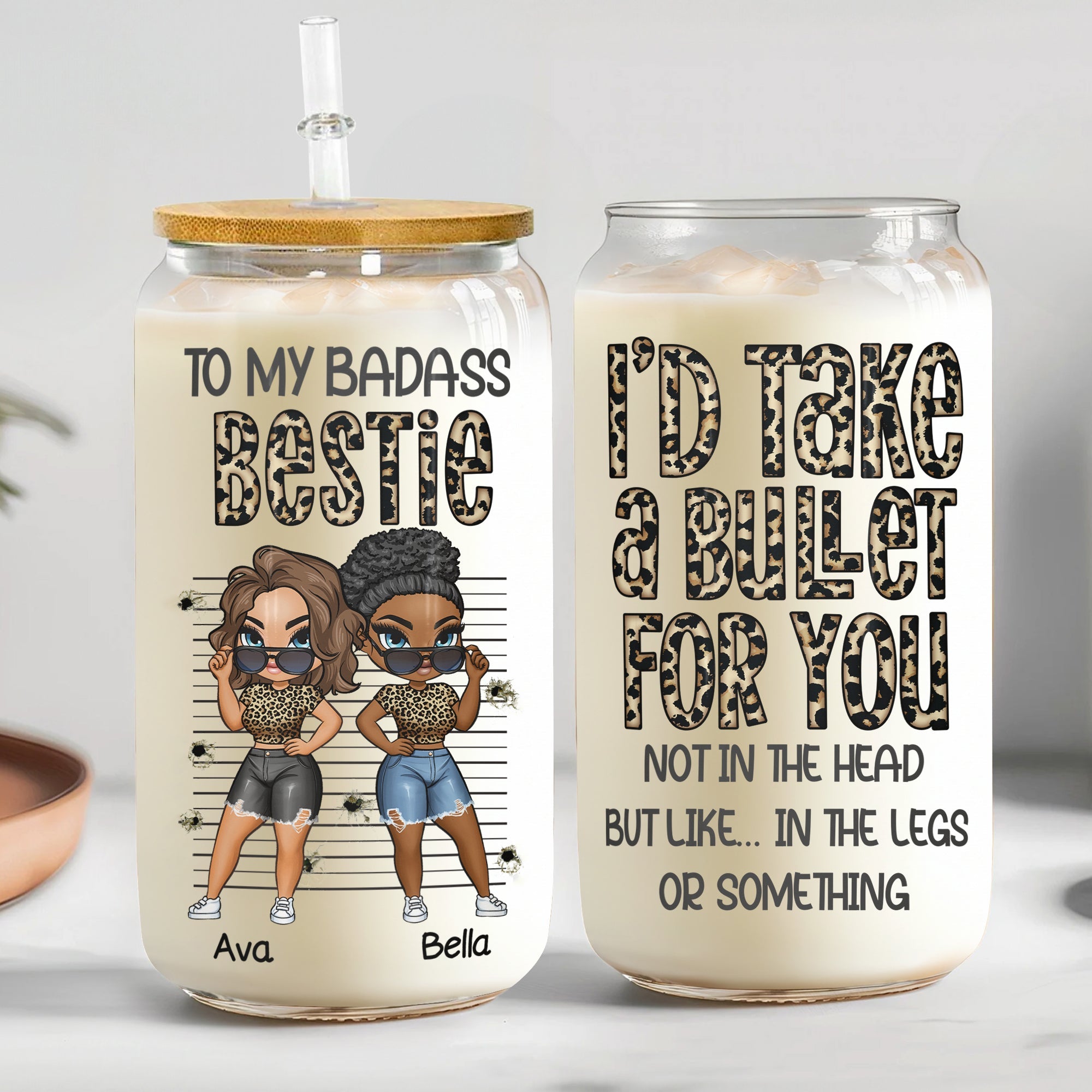 Take A Bullet For My Bestie - Personalized Clear Glass Cup