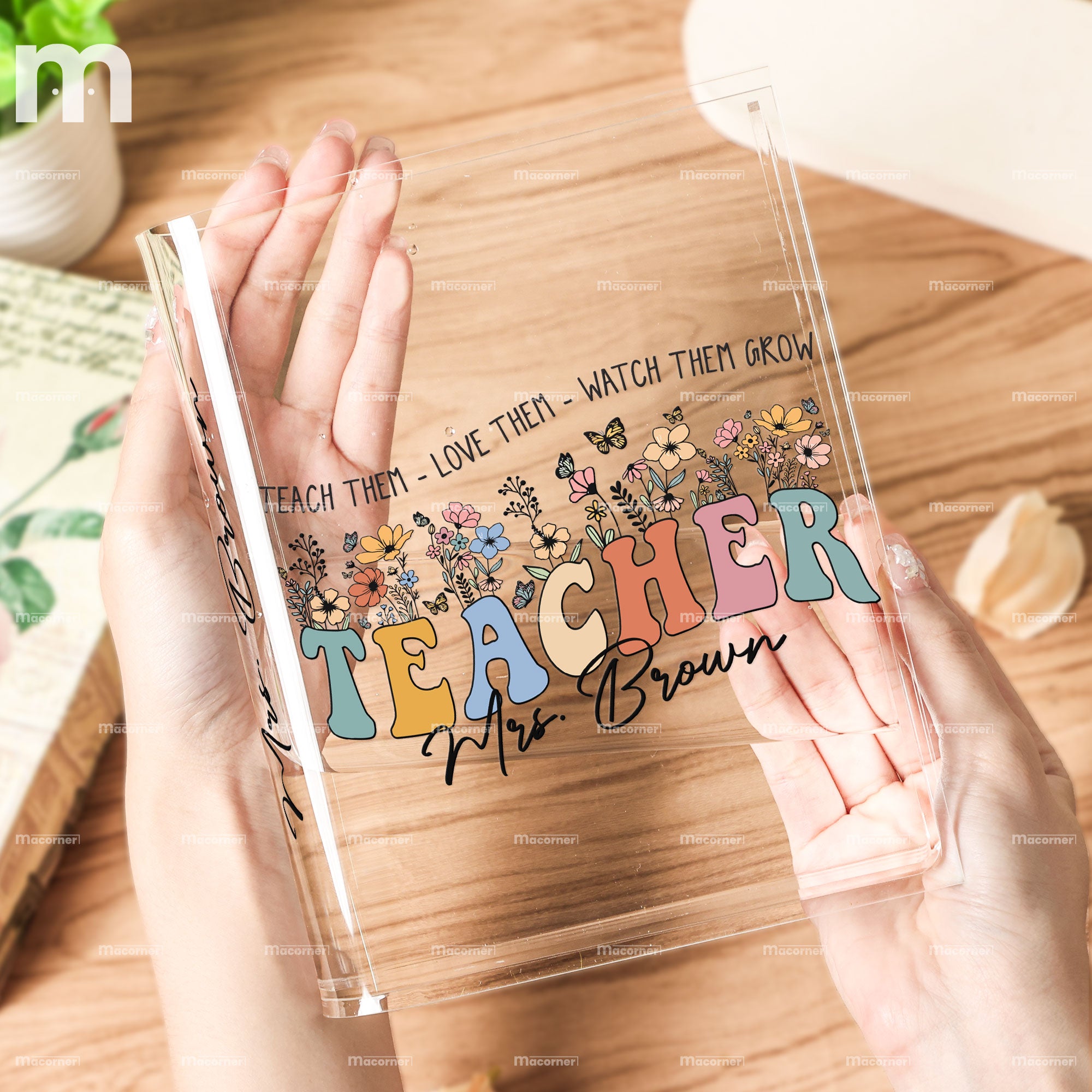 Teach Love Watch Them Grow Teacher Book Vase - Personalized Acrylic Book Vase