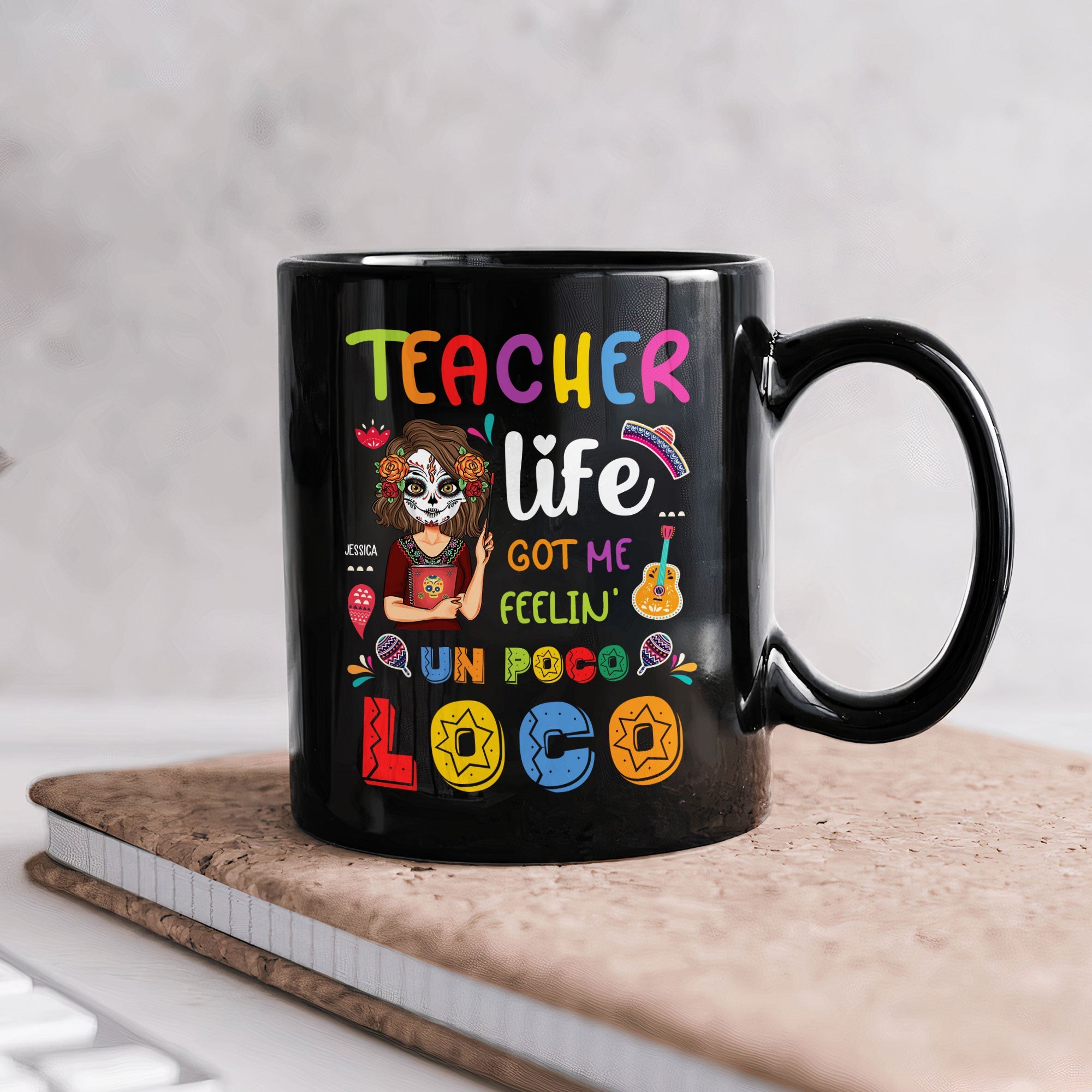 Teacher Life Got Me Feelin' - Personalized Mug