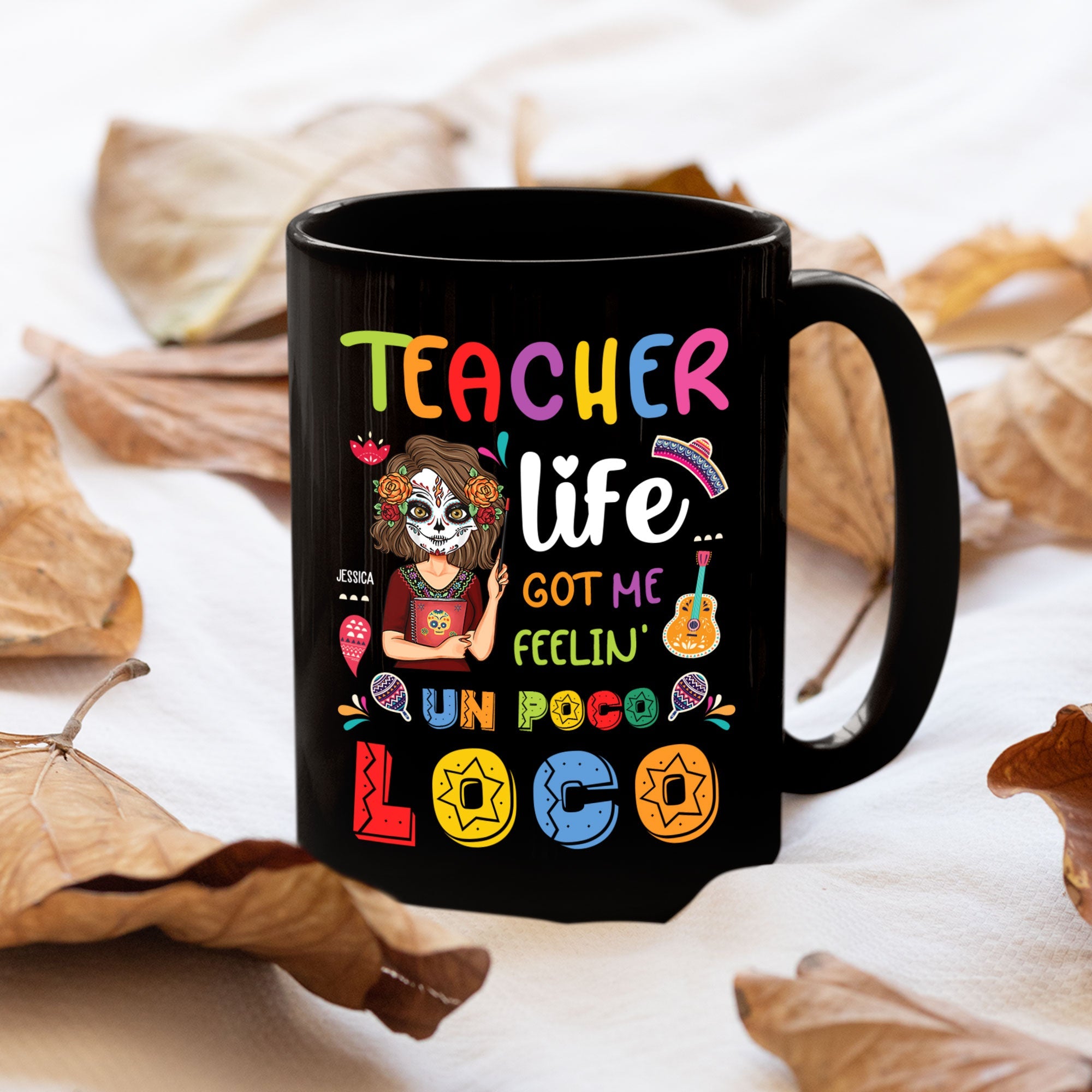 Teacher Life Got Me Feelin' - Personalized Mug