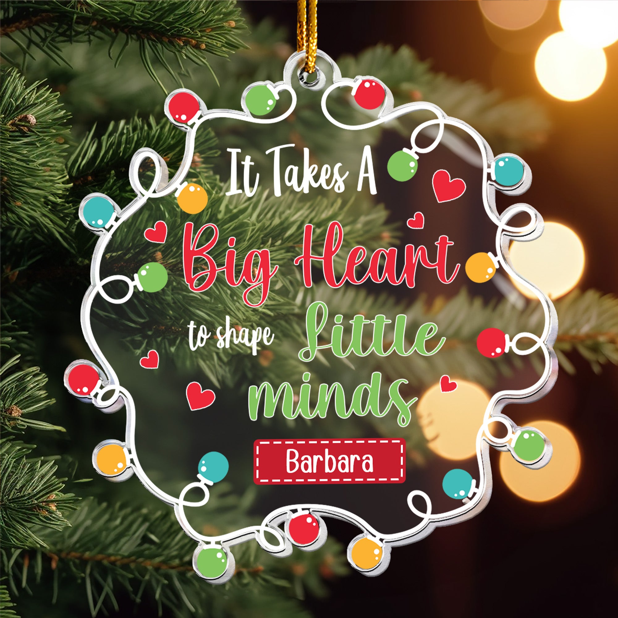 Teacher Ornament - Big Heart To Shape Little Minds - Personalized Acrylic Ornament