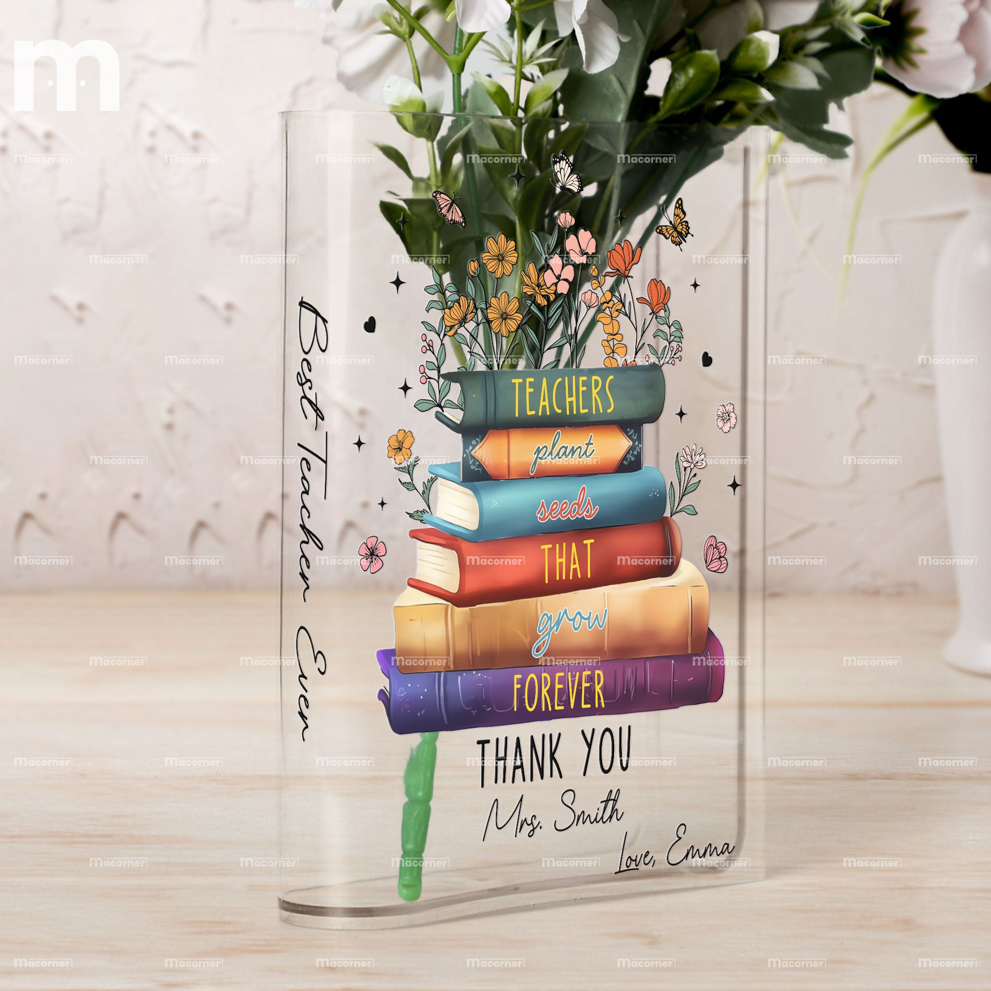 Teachers Plant Seeds That Grow Forever - Personalized Acrylic Book Vase