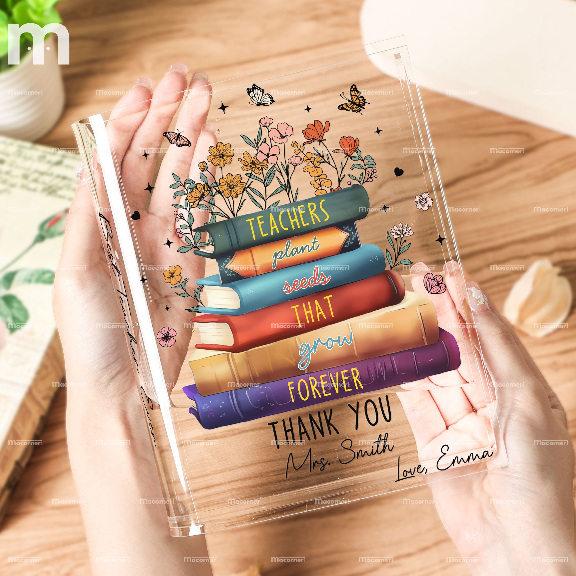 Teachers Plant Seeds That Grow Forever - Personalized Acrylic Book Vase