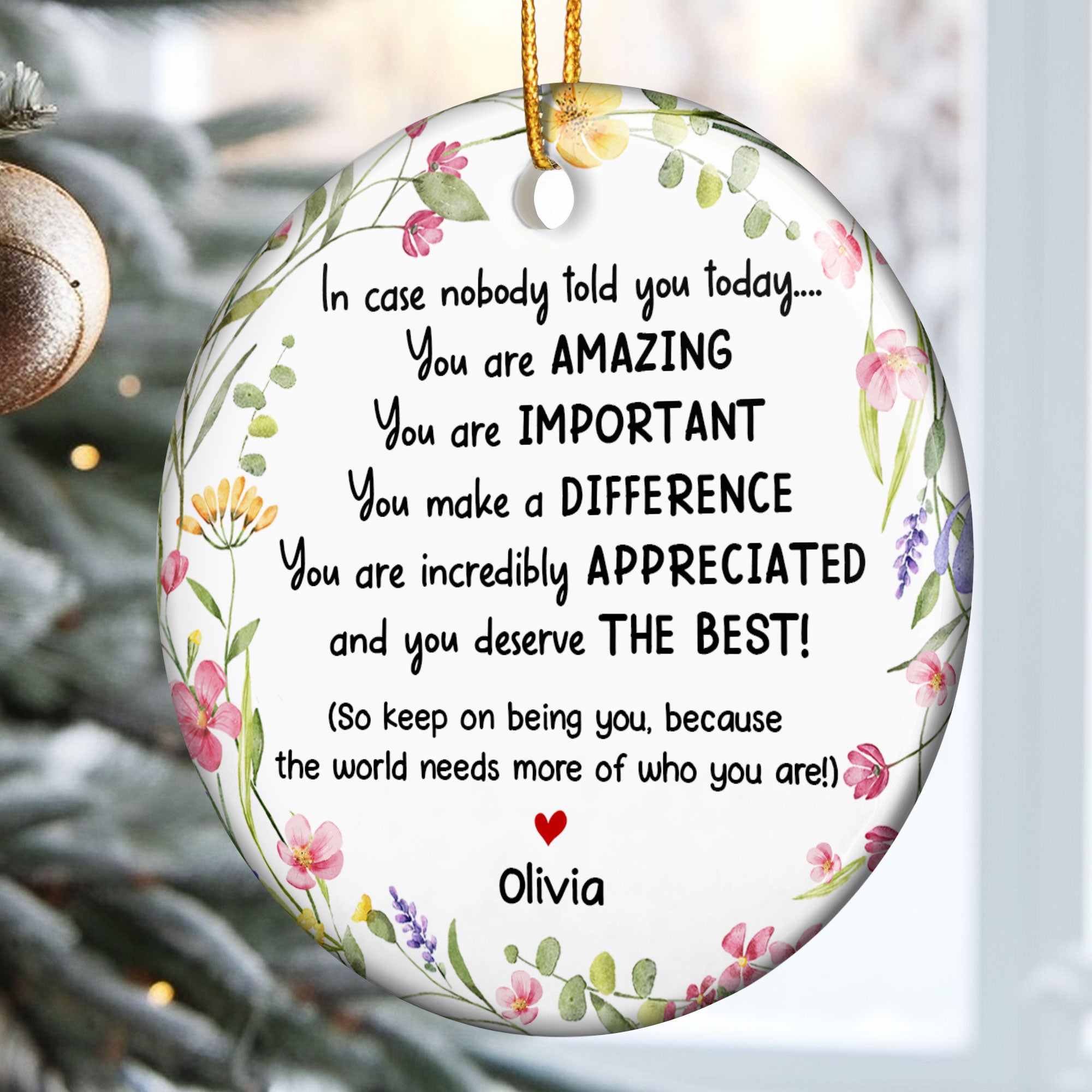 Thank You Gifts - In Case No One Told You Today - Gifts For Friends, Coworkers, Family - Personalized Ceramic Ornament