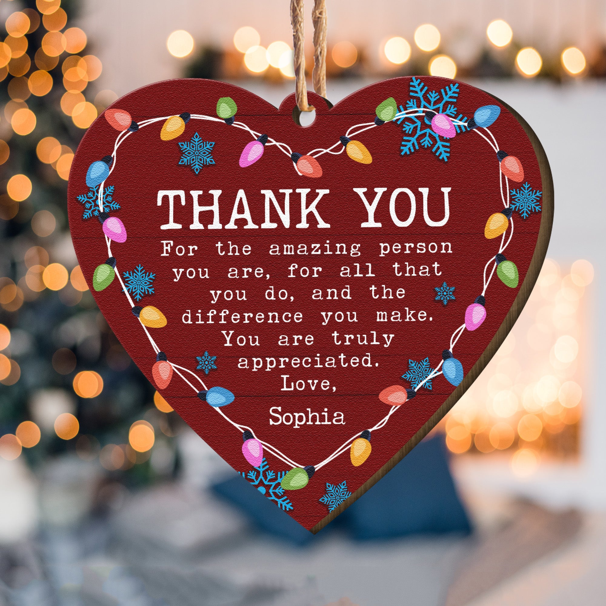 Thank You Ornament You Are Truly Appreciated - Personalized Wooden Ornament