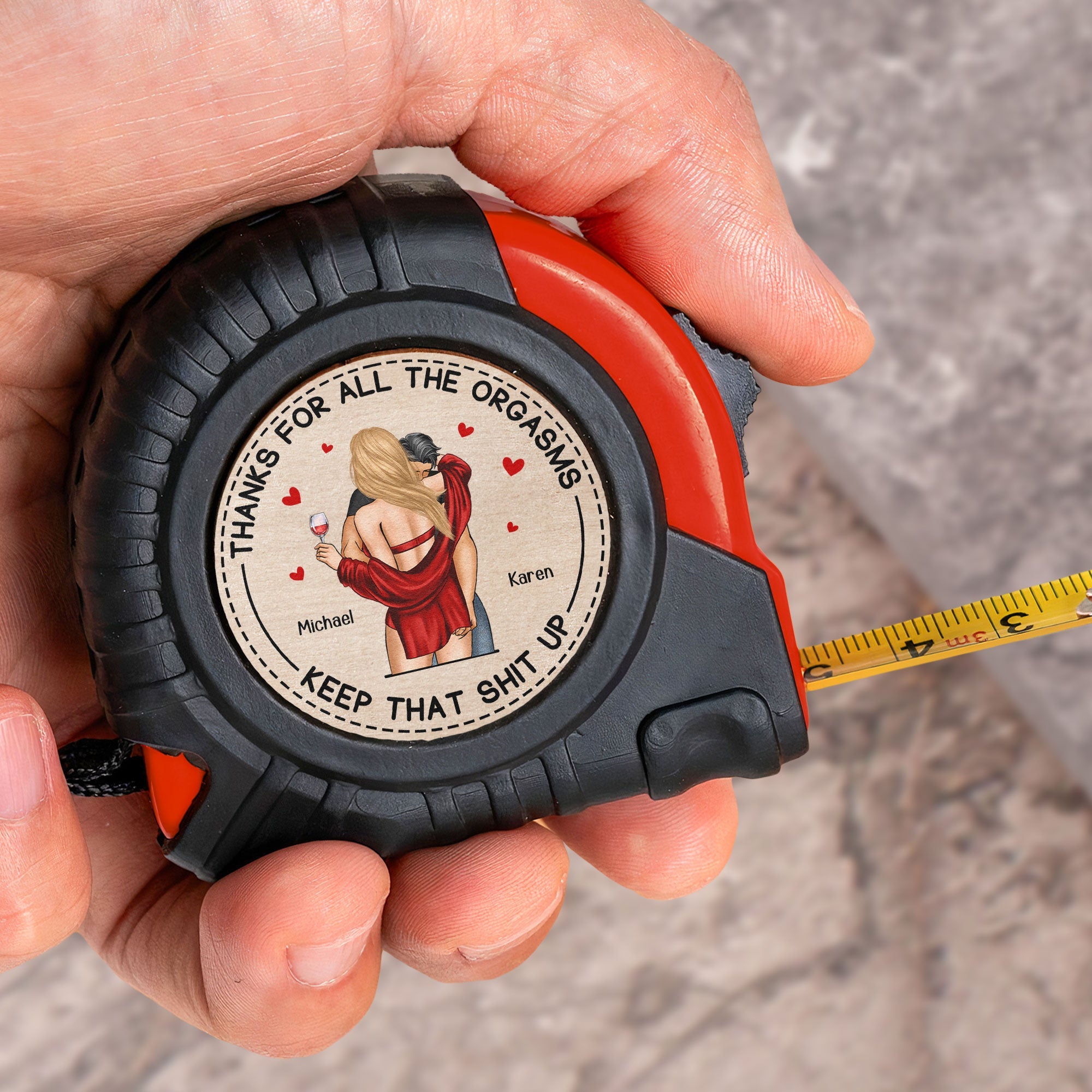 Thanks For All The Orgasms Anniversary Gift For Him - Personalized Tape Measure