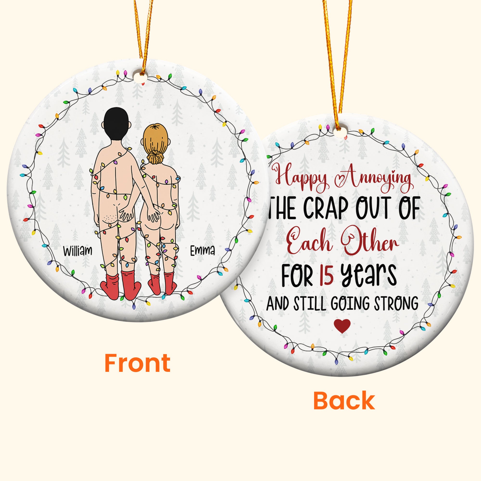 Thanks For All The Orgasms Keep That Sh**! Up! - Personalized Ceramic Ornament