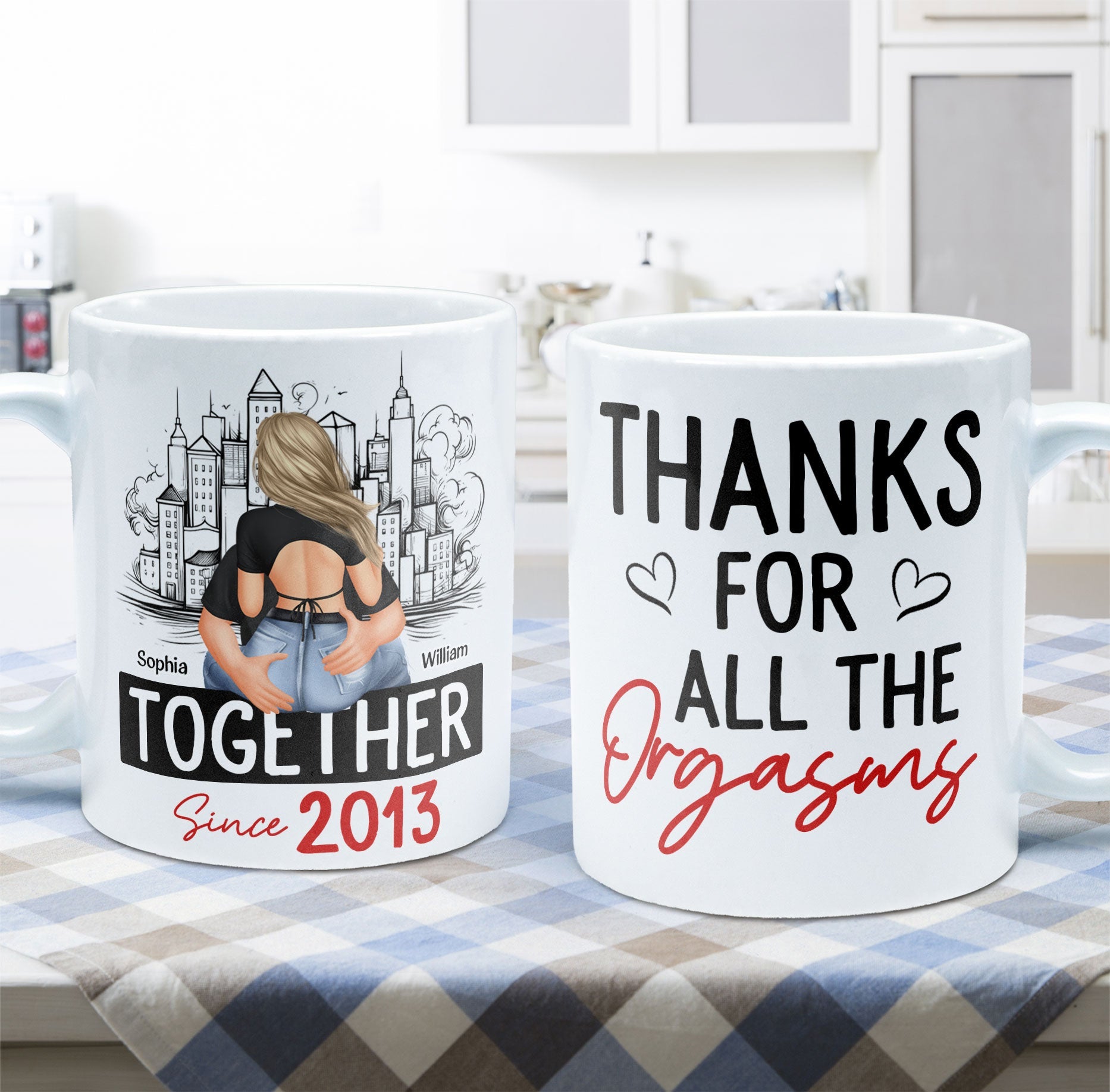 Thanks For All The Orgasms - Personalized Mug