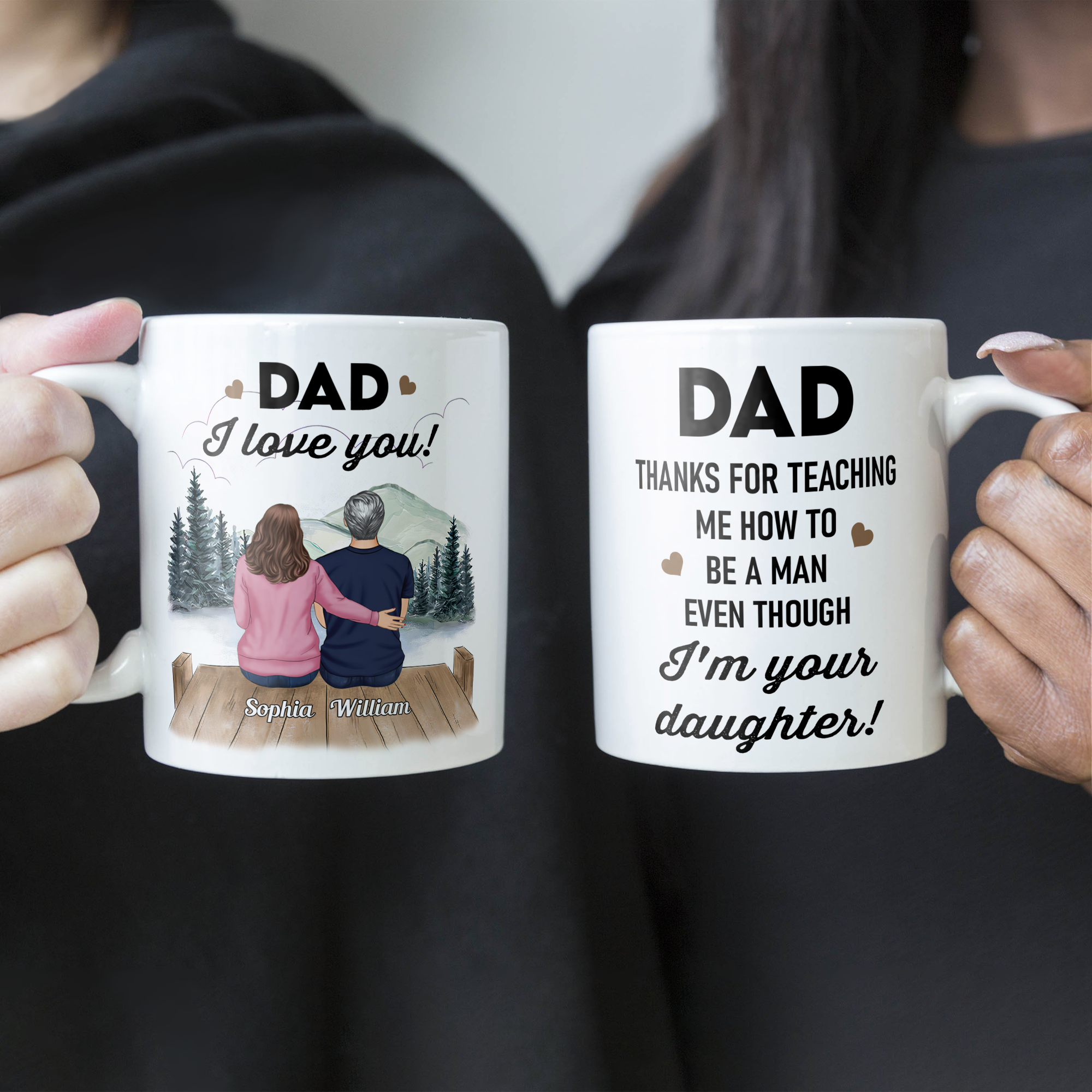 Thanks For Teaching Me How To Be A Man - Personalized Mug - Birthday Father's Day Gift For Dad, Step Dad - Gift From Daughters