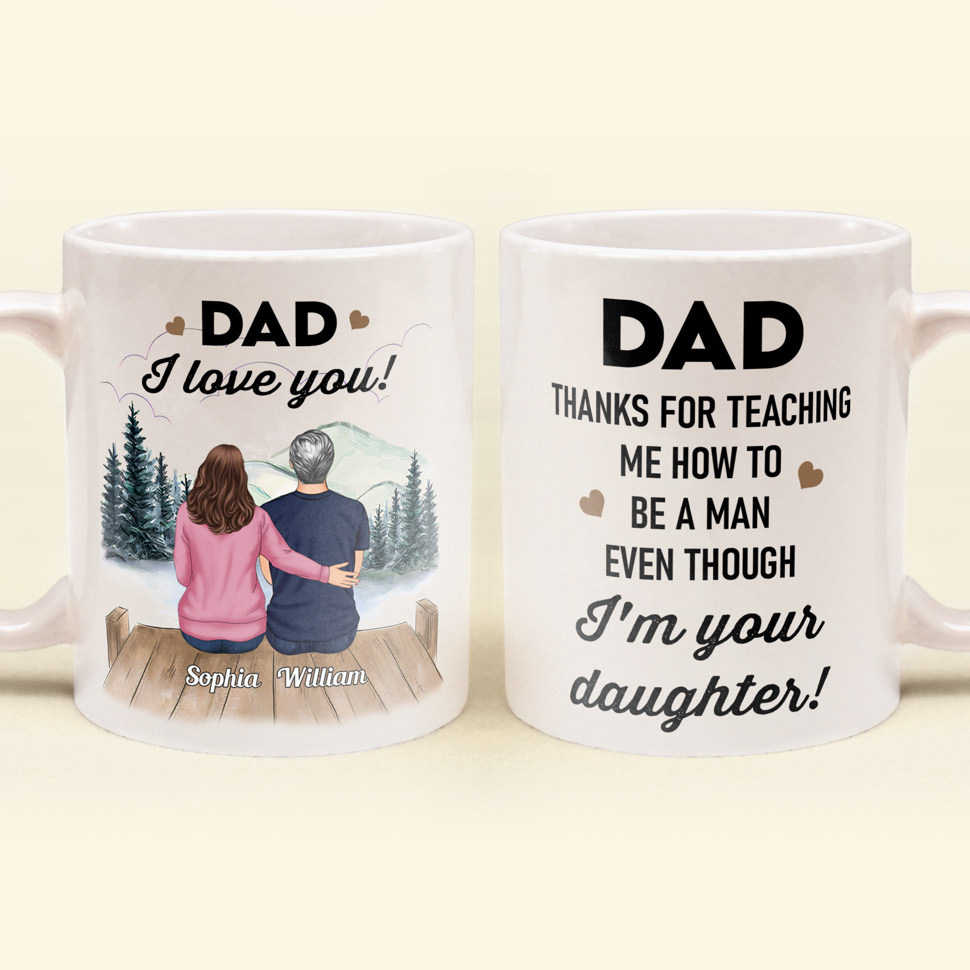 Thanks For Teaching Me How To Be A Man - Personalized Mug - Birthday Father's Day Gift For Dad, Step Dad - Gift From Daughters