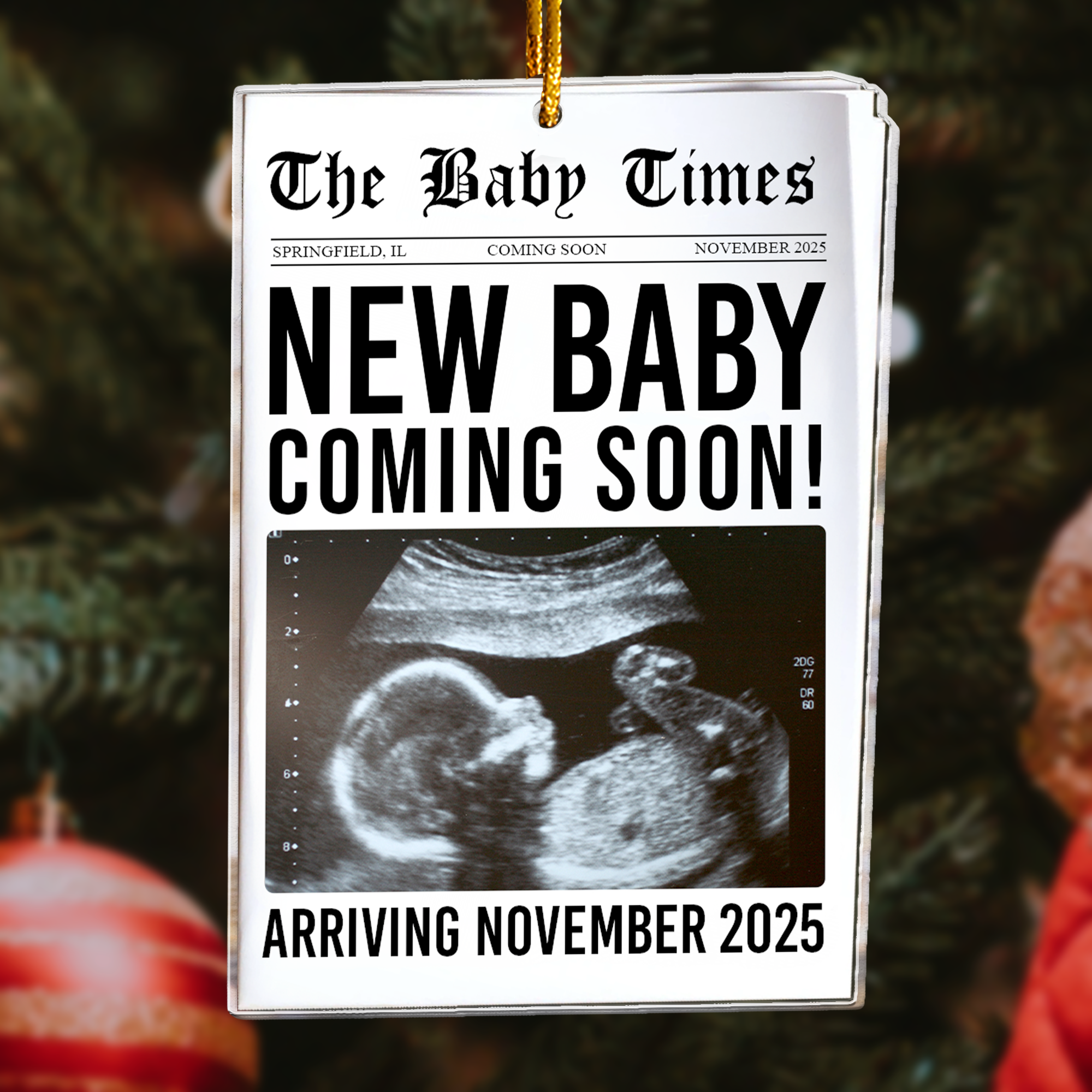 The Baby Times - New Baby Is Coming - Gifts For New Mom Dad - Personalized Acrylic Photo Ornament