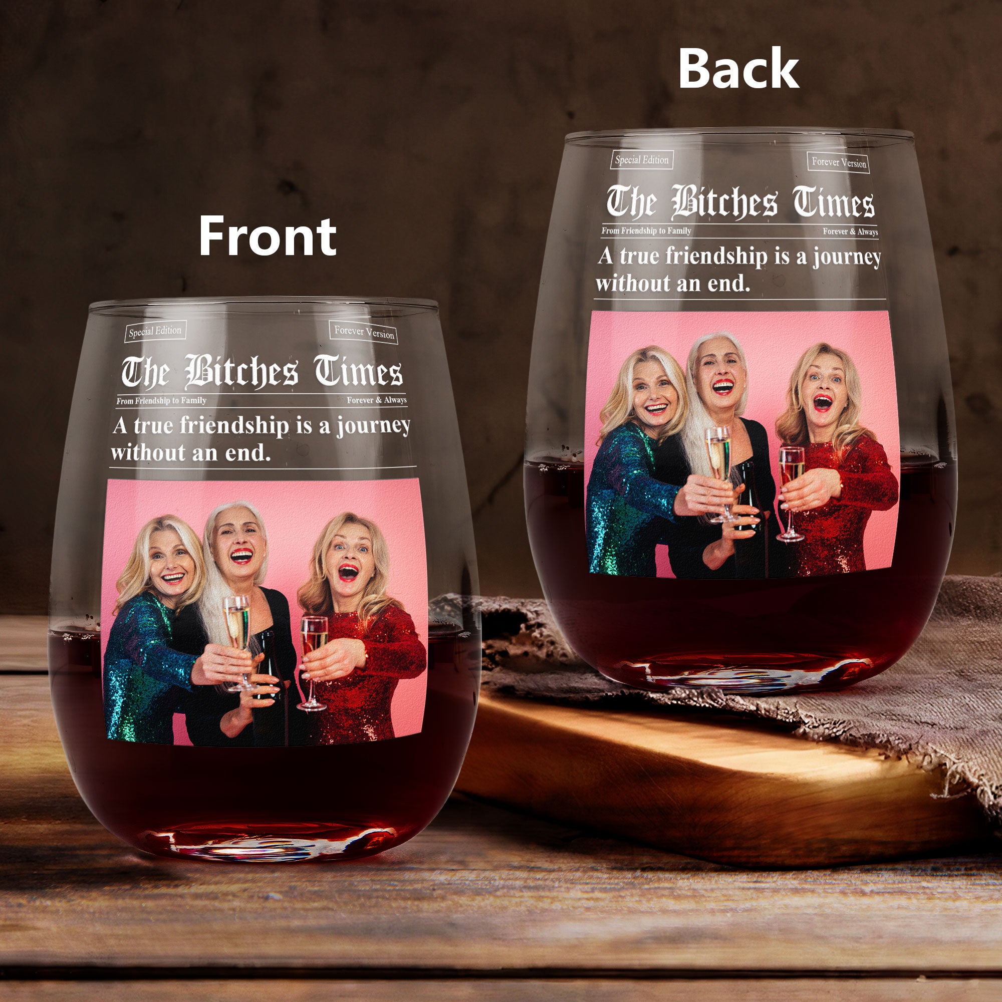 The Besties Times - Upload Friendship Photo - Gifts For BFFs, Sisters - Personalized Photo Stemless Wine Glass