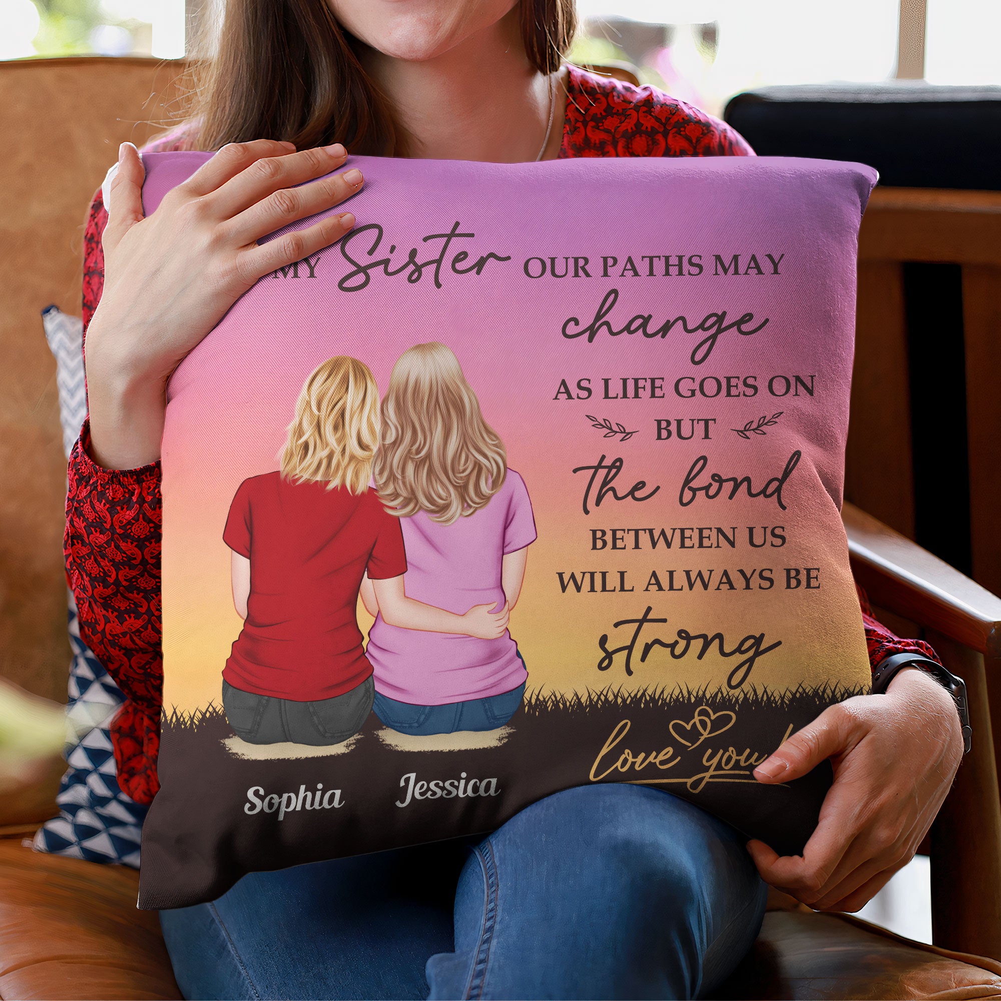 The Bond Between Us Will Always Be Strong - Personalized Pillow (Insert Included)