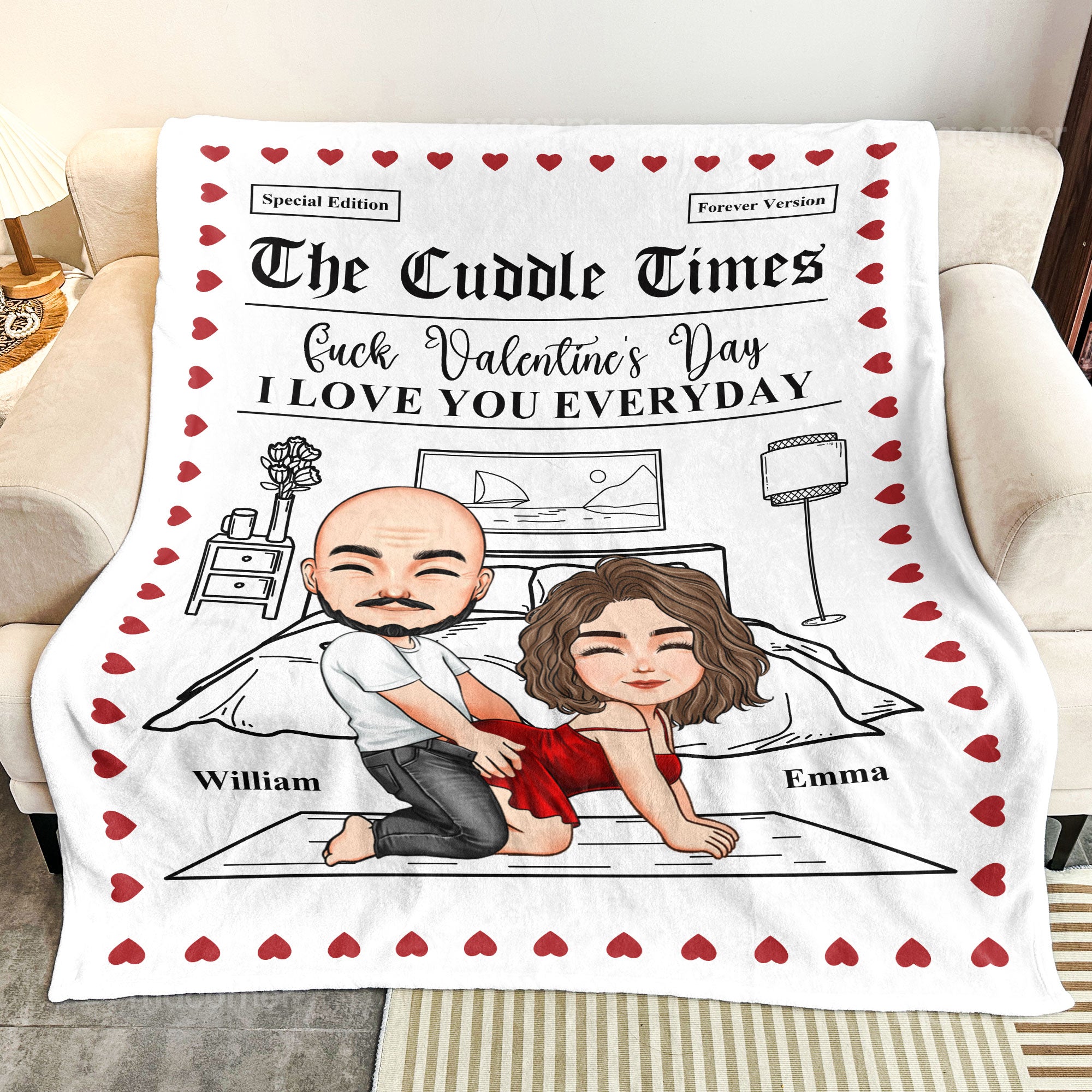 The Cuddle Times F*ck Valentine's Day I Love You Every Day - Personalized Blanket