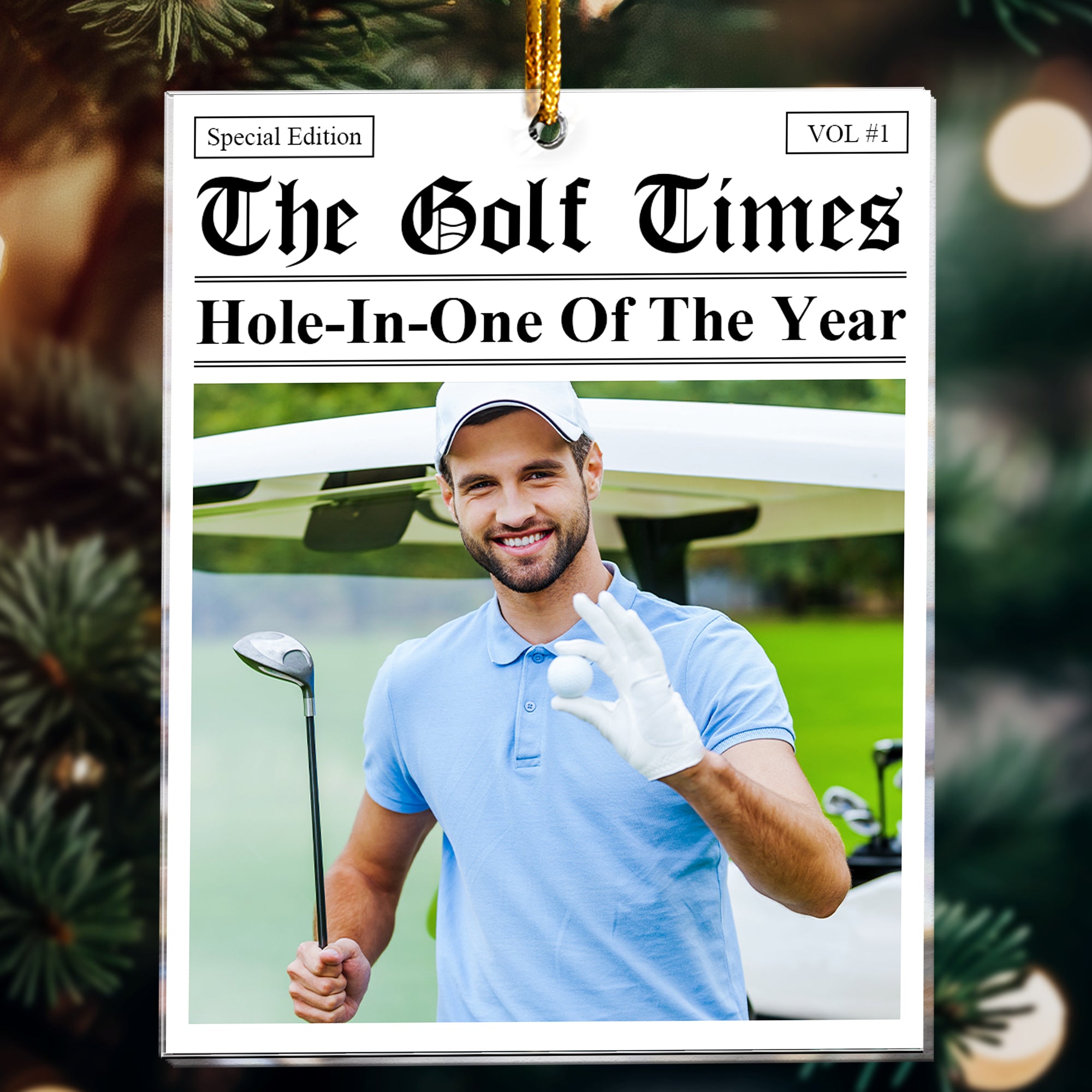 The Golf Times - Hole-In-One Of The Year - Golfer Of The Year - Custom Your Headline - Personalized Acrylic Photo Ornament