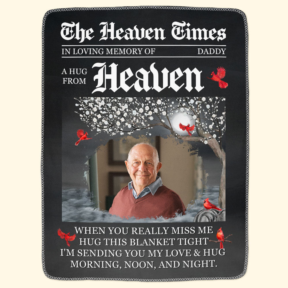 The Heaven Times A Hug From Heaven Memorial Blanket - Personalized Photo Blanket