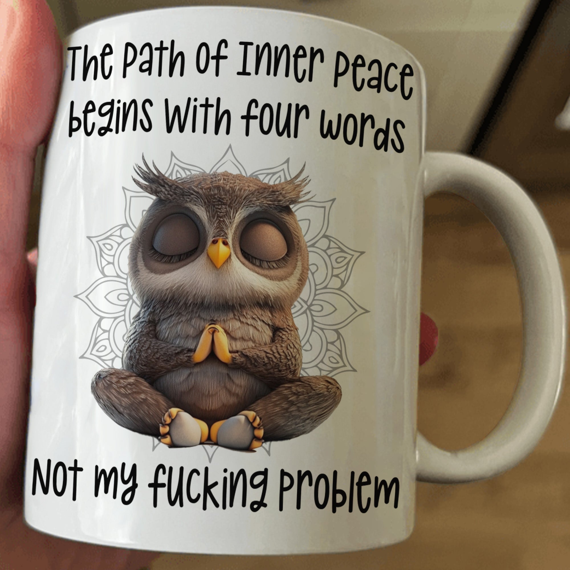 The Path Of Inner Peace Begins With Four Words - Personalized Mug