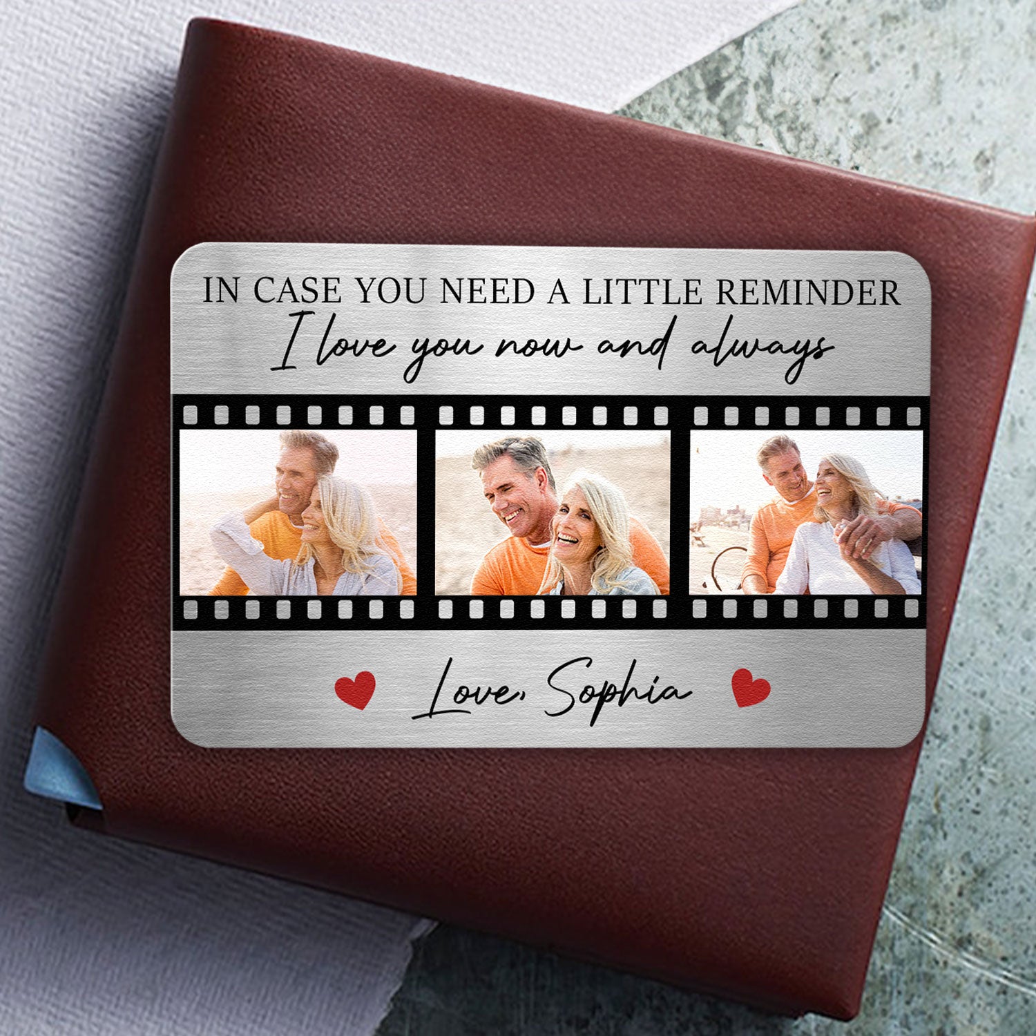 The Reminder I Love You Now And Always - Personalized Photo Aluminum Wallet Card