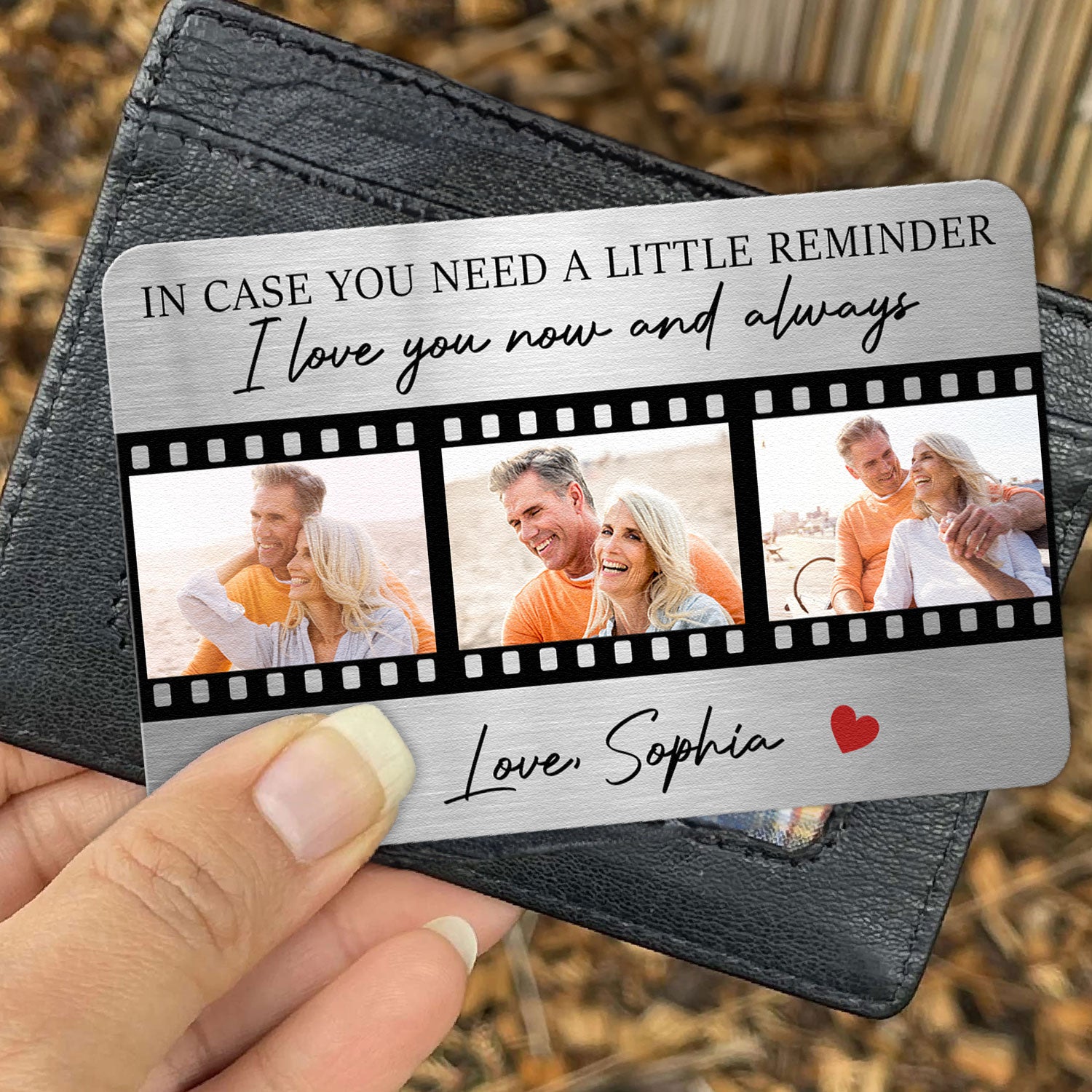 The Reminder I Love You Now And Always - Personalized Photo Aluminum Wallet Card