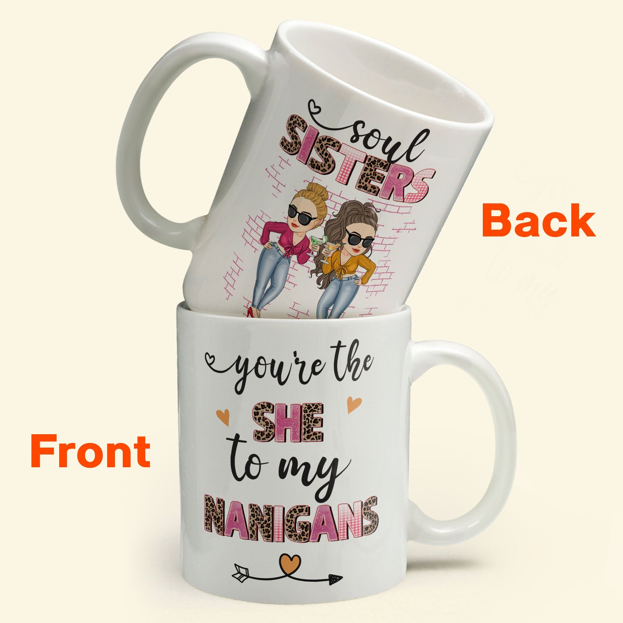 The She To My Nanigans - Personalized Mug