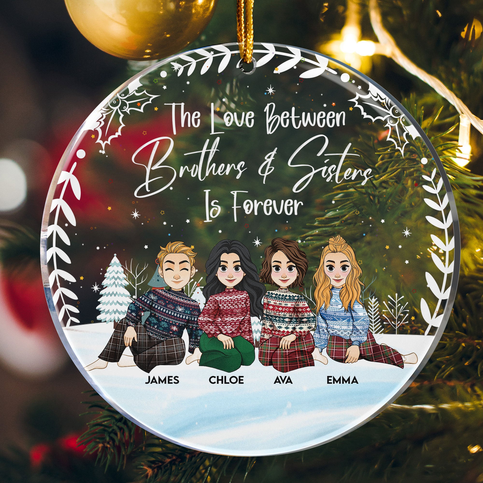 The Siblings Love Is Forever - Personalized Acrylic Ornament