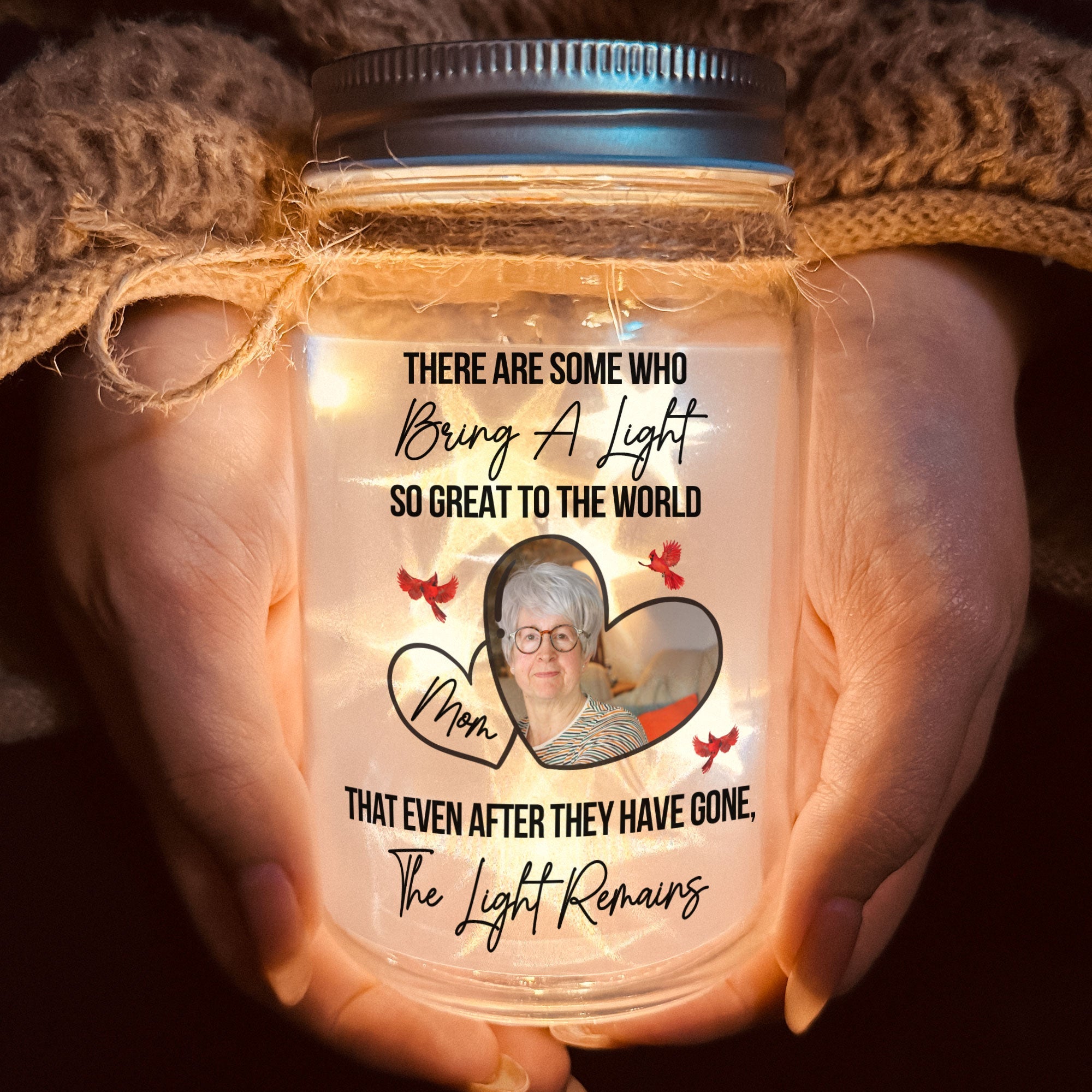 There Are Some Who Bring A Light To The World - Personalized Photo Mason Jar Light