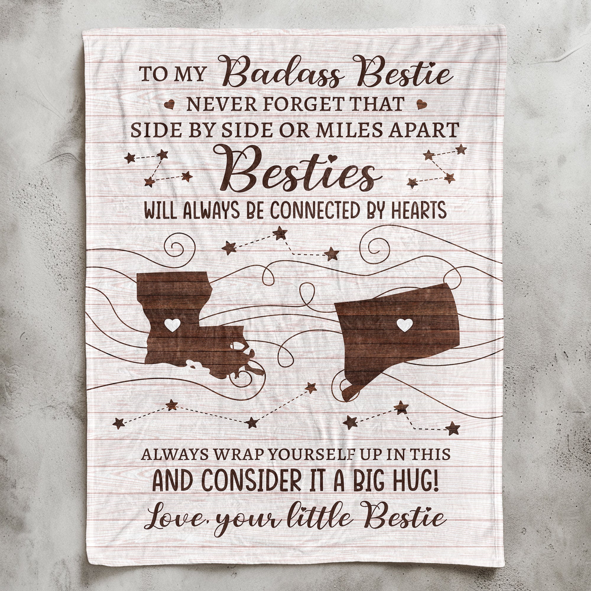 To Badass Sister, Bestie - Consider It A Big Hug - Custom States - Personalized Blanket