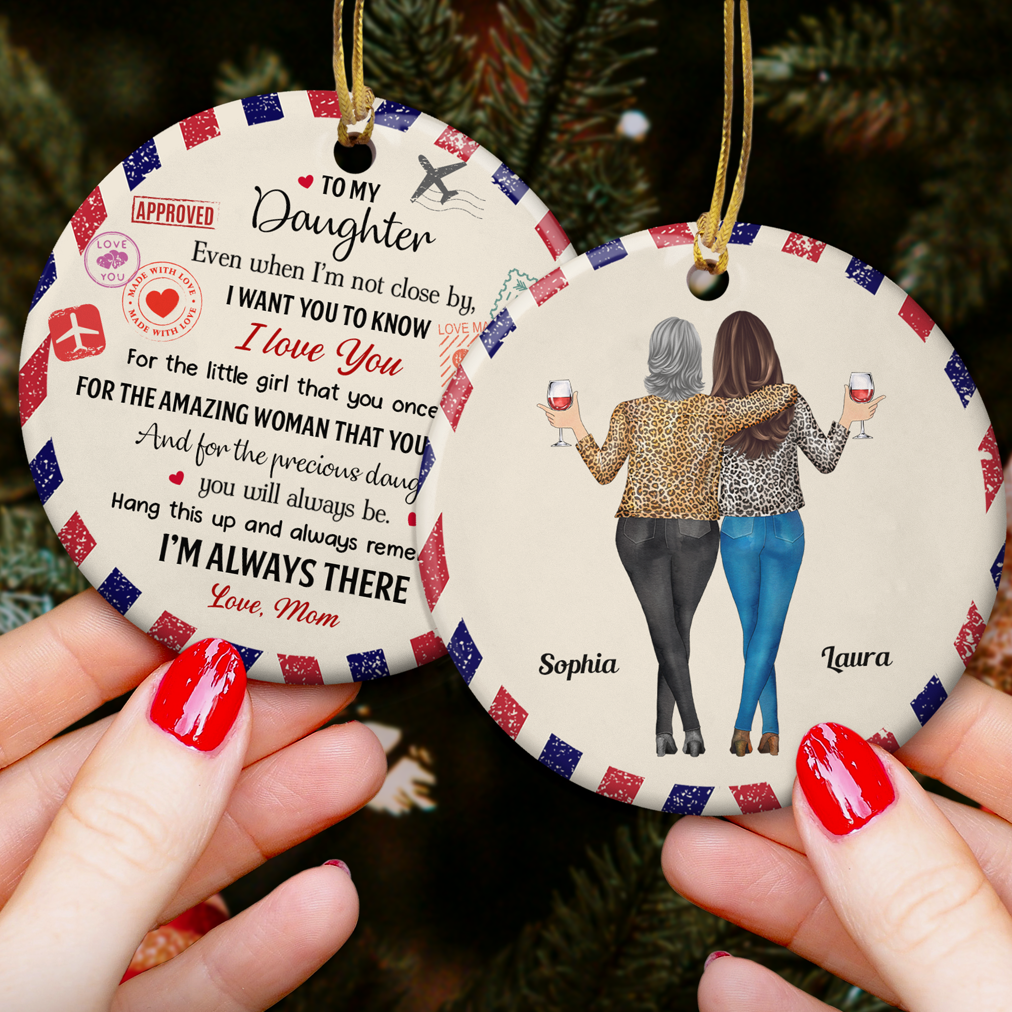 To Daughter I Want You To Know I Love You Postcard Ornament - Personalized Two-Sided Ceramic Ornament