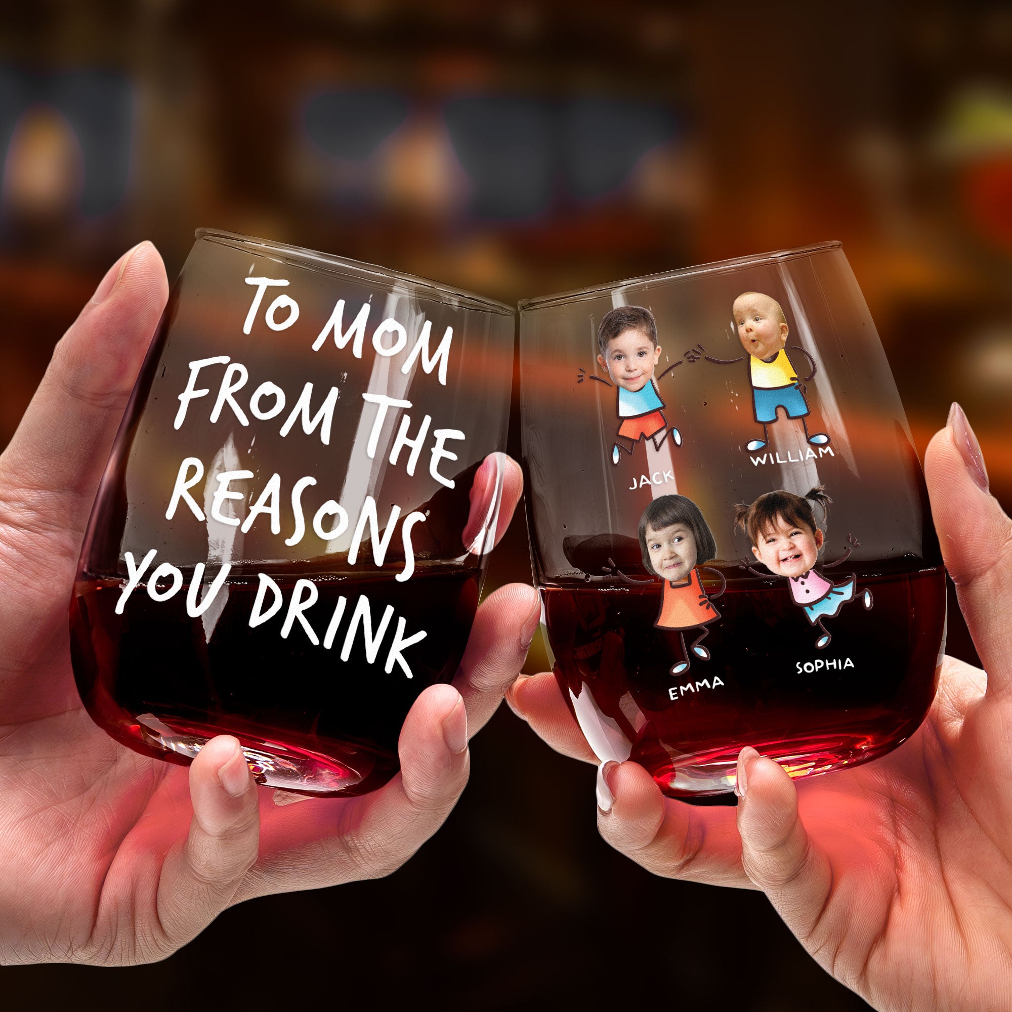 To Mom From The Reasons You Drink - Personalized Photo Stemless Wine Glass