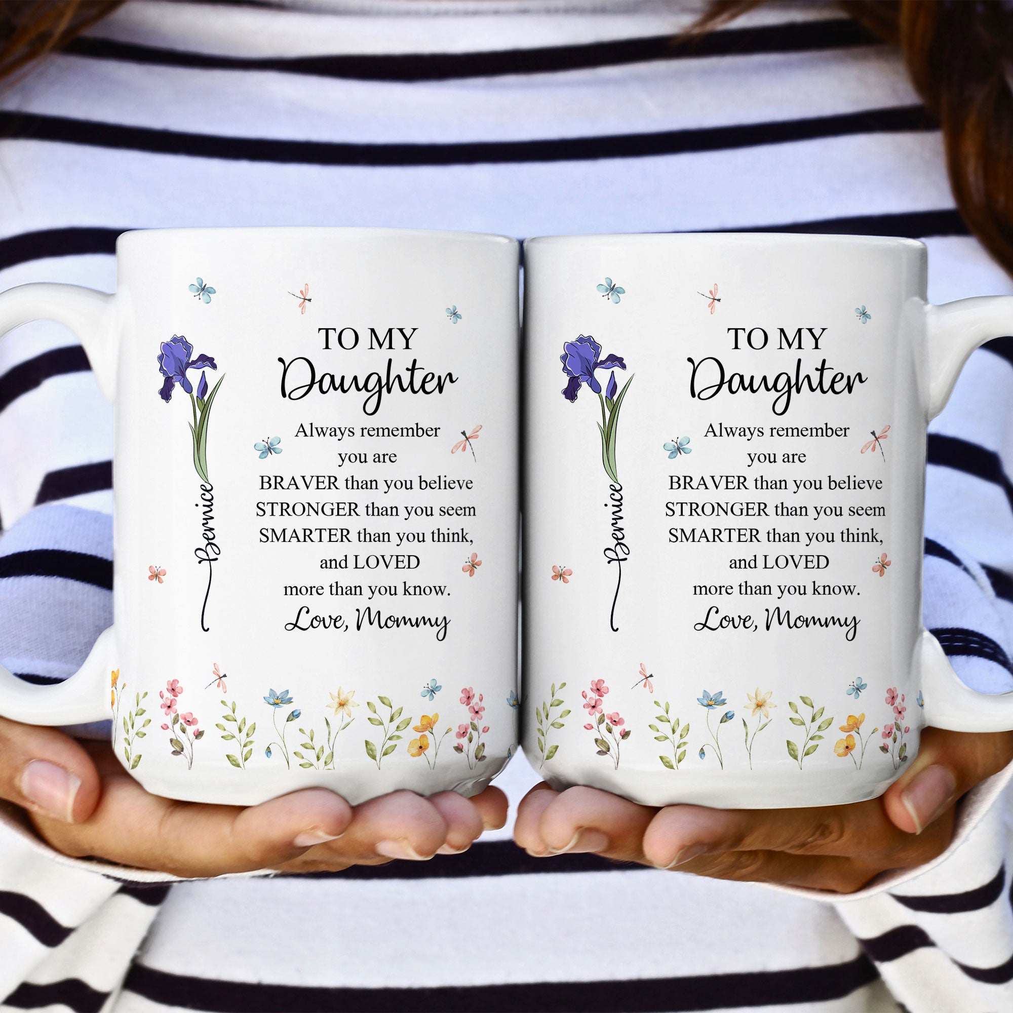 To My Daughter Always Remember You Are Custom Birth Flower - Personalized Mug