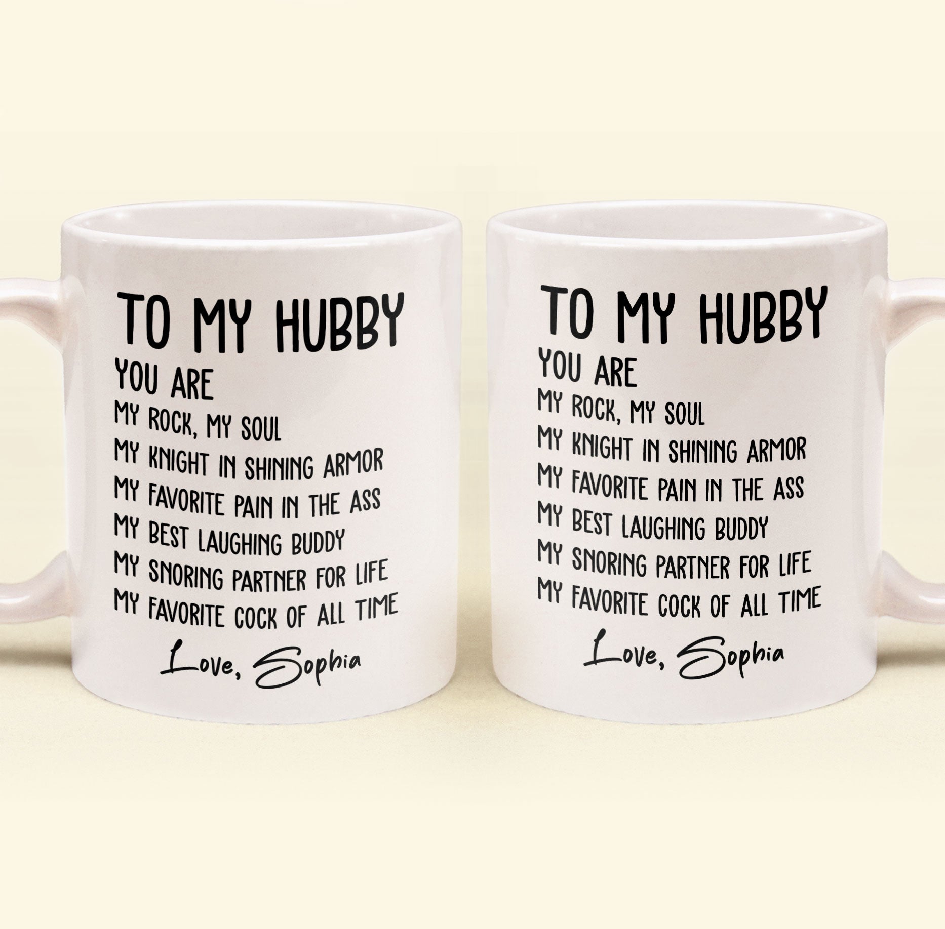 To My Husband You Are My Favorite Cock Of All Time - Personalized Mug