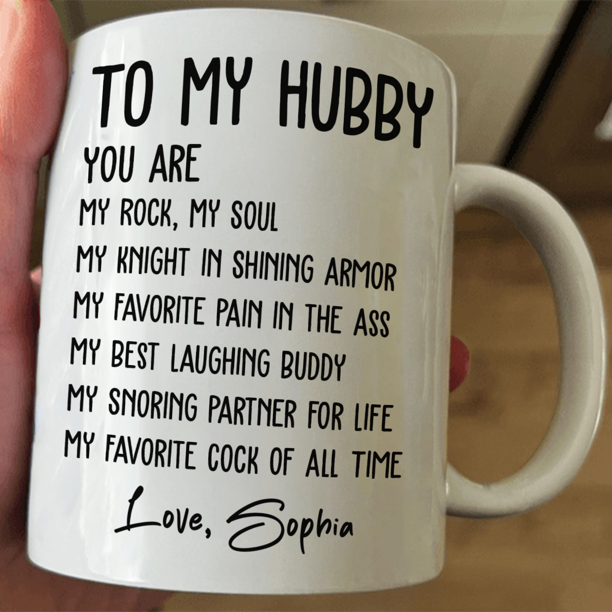 To My Husband You Are My Favorite Cock Of All Time - Personalized Mug