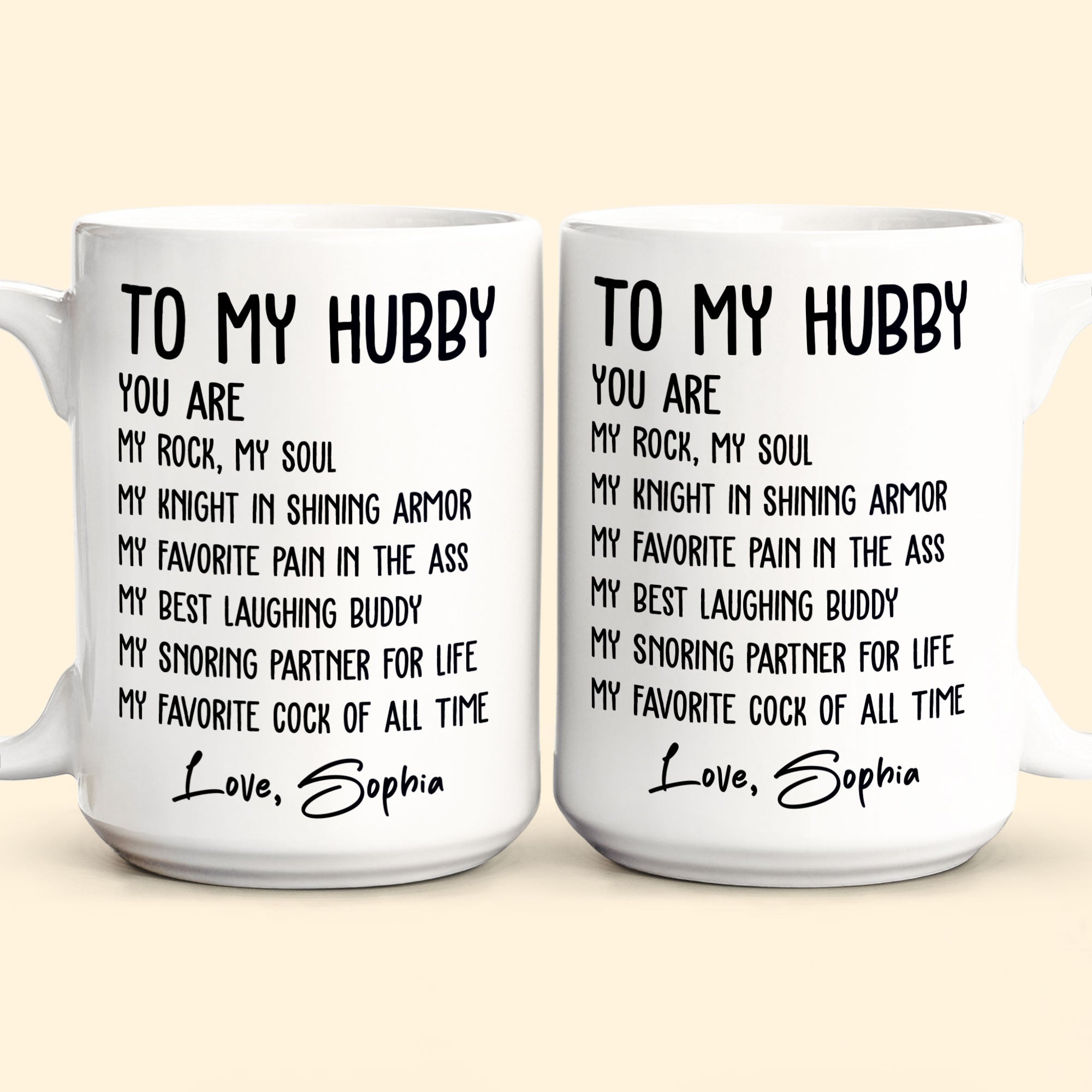 To My Husband You Are My Favorite Cock Of All Time - Personalized Mug