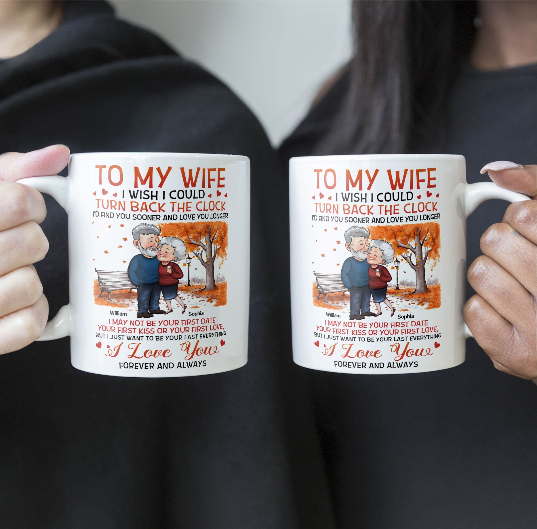 To My Wife I Wish I Could Turn Back The Clock - Personalized Mug