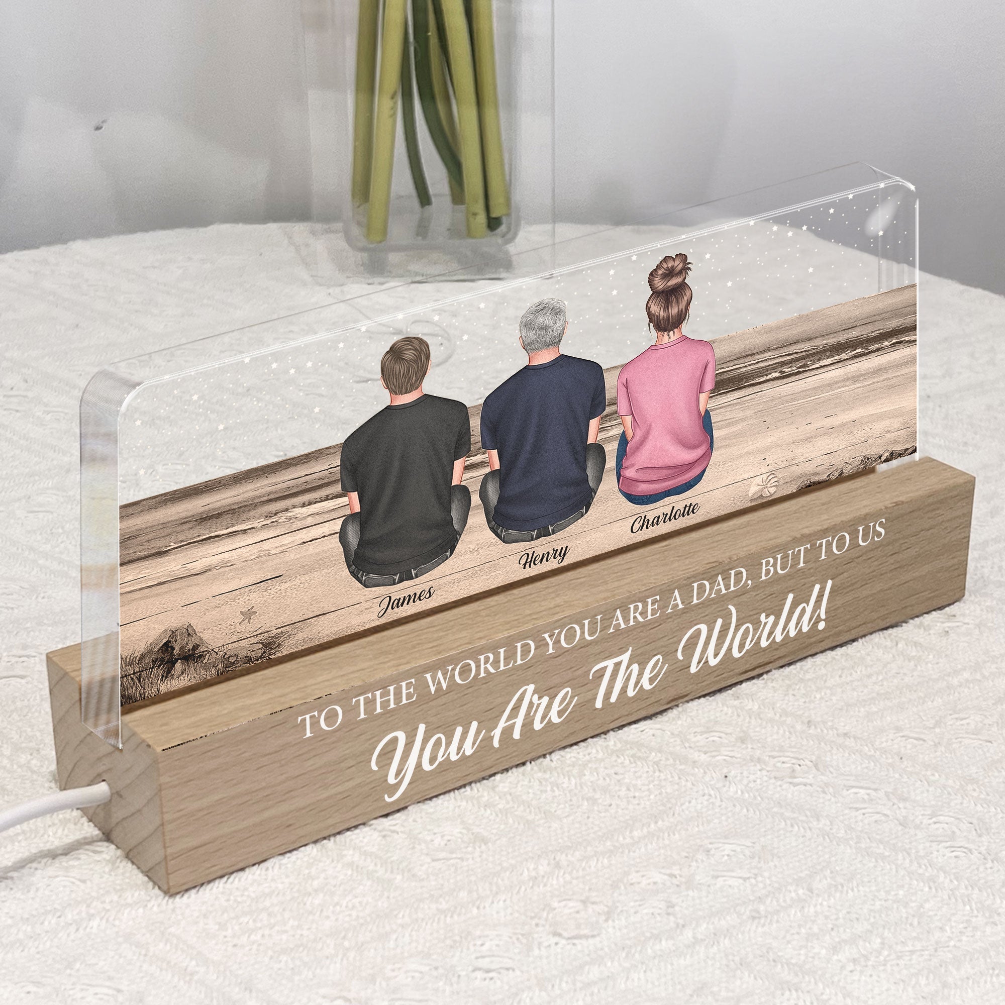 To The World You Are A Dad But To Us You Are The World - Personalized LED Night Light