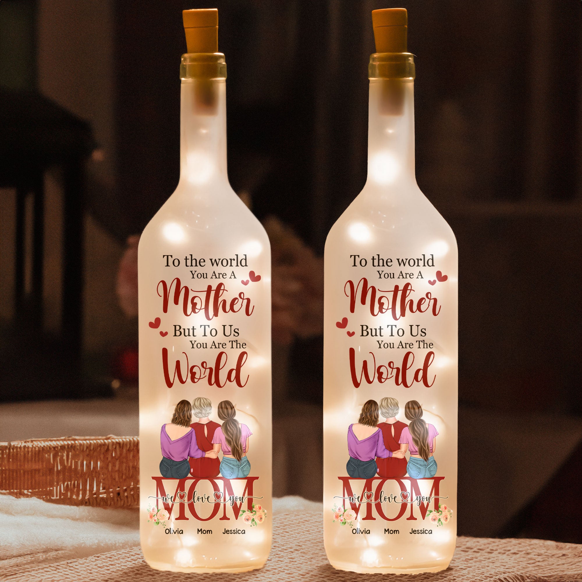 To Us You Are The World - Personalized Bottle Lamp