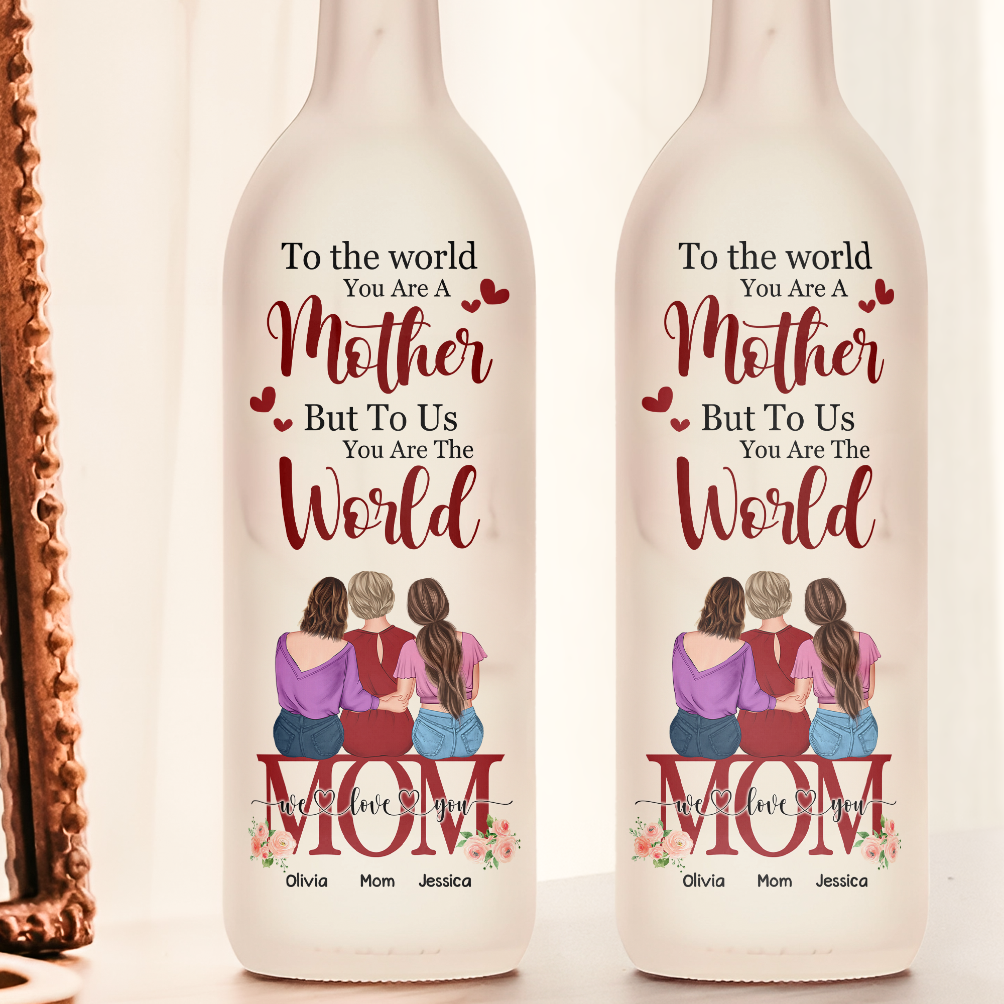 To Us You Are The World - Personalized Bottle Lamp