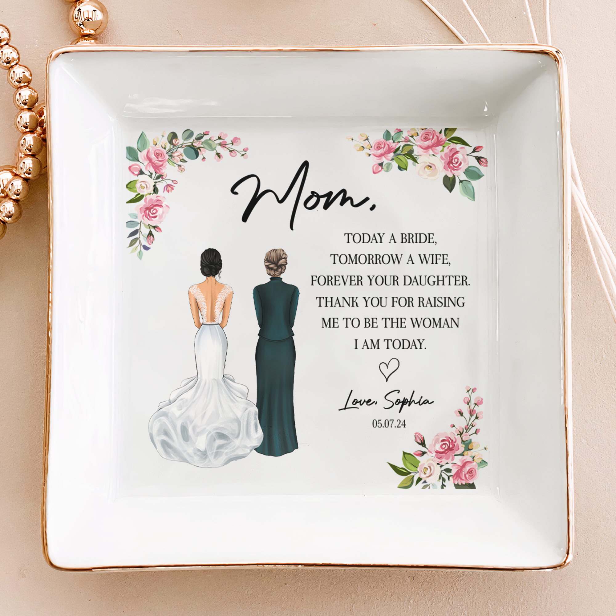 Today A Bride Forever Your Daughter Mother Of The Bride - Personalized Jewelry Dish