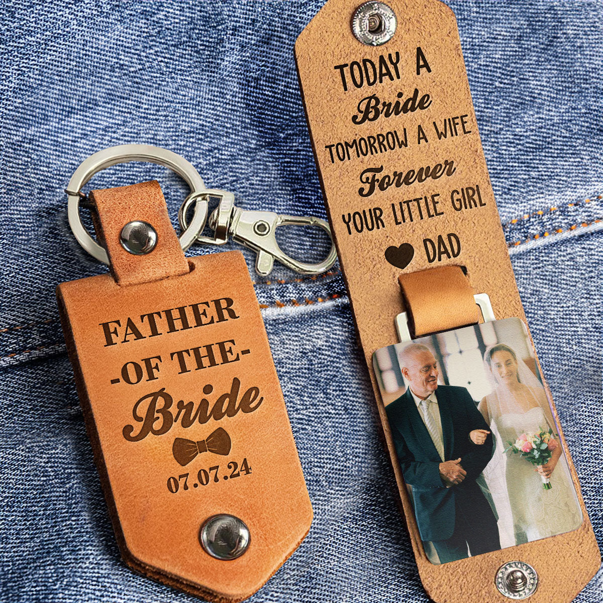 Today Is A Bride Forever Your Little Girl - Personalized Leather Photo Keychain